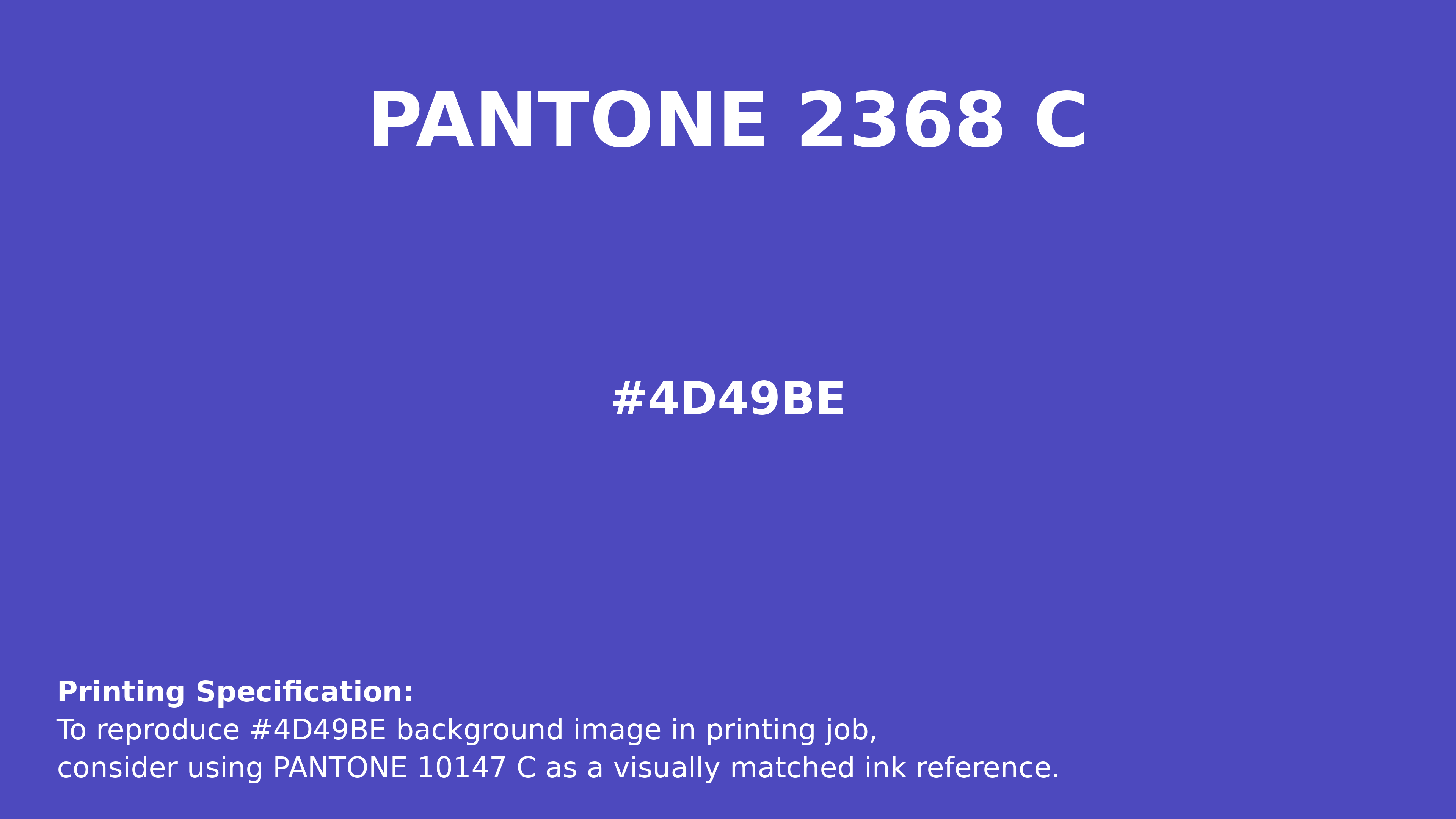Hex Color #4d49be | Printing Match PANTONE 2368 C | Color