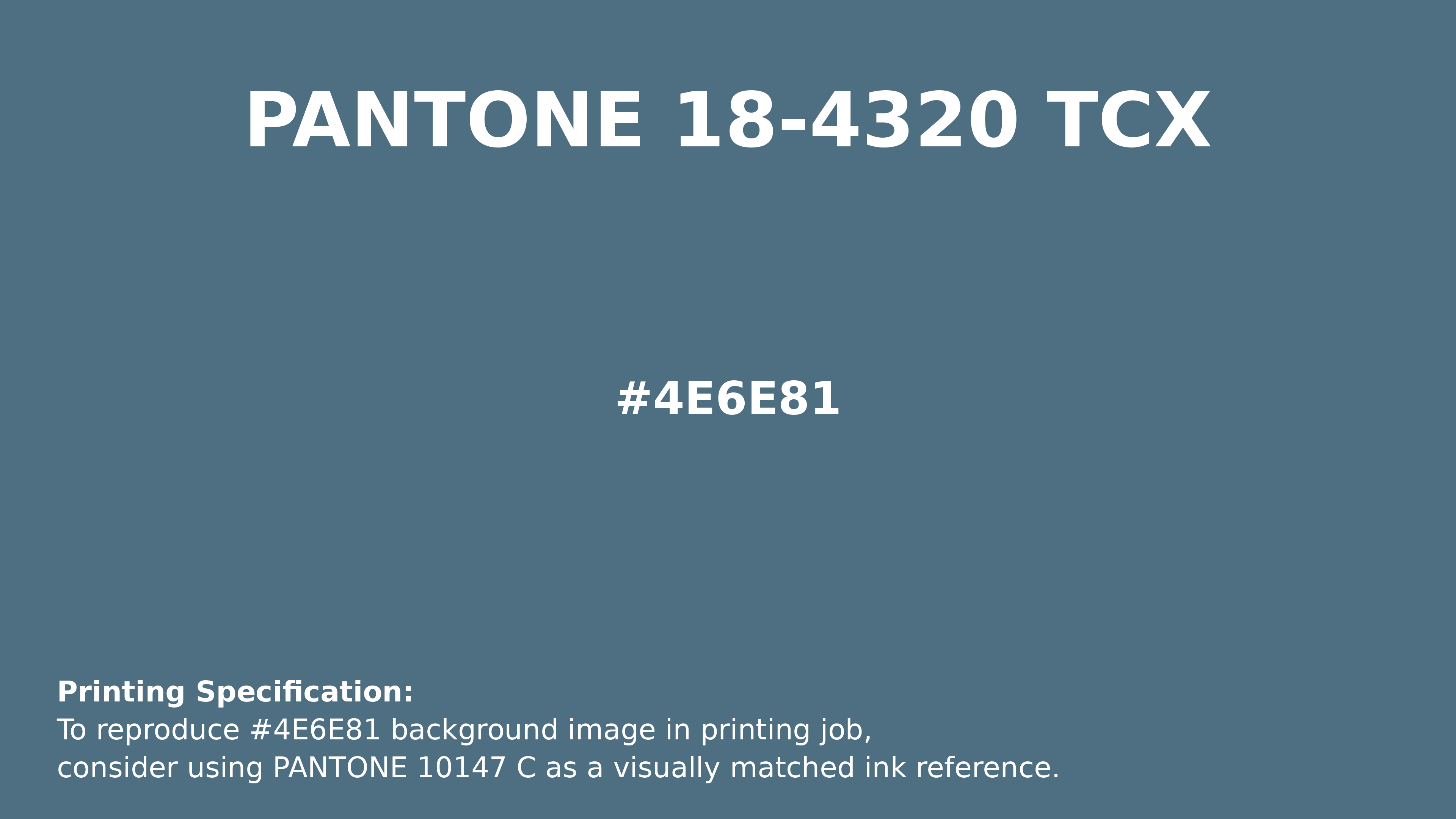 Professional Pantone color reference guide for Pantone 18-4320 Tcx Aegean Blue Color | Hex color Code #4e6e81. Perfect for printing specifications and color matching in production. #pantone #colormatching #printing #4e6e81