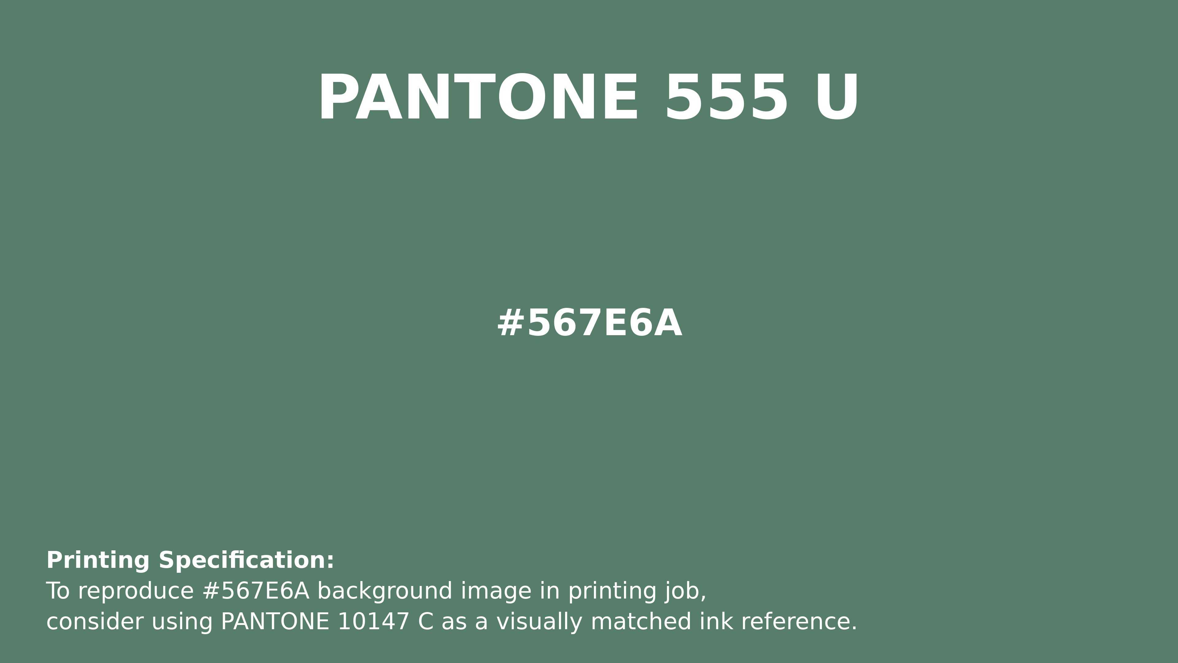 Professional Pantone color reference guide for Pantone 555 U Color | Hex color Code #567e6a. Perfect for printing specifications and color matching in production. #pantone #colormatching #printing #567e6a