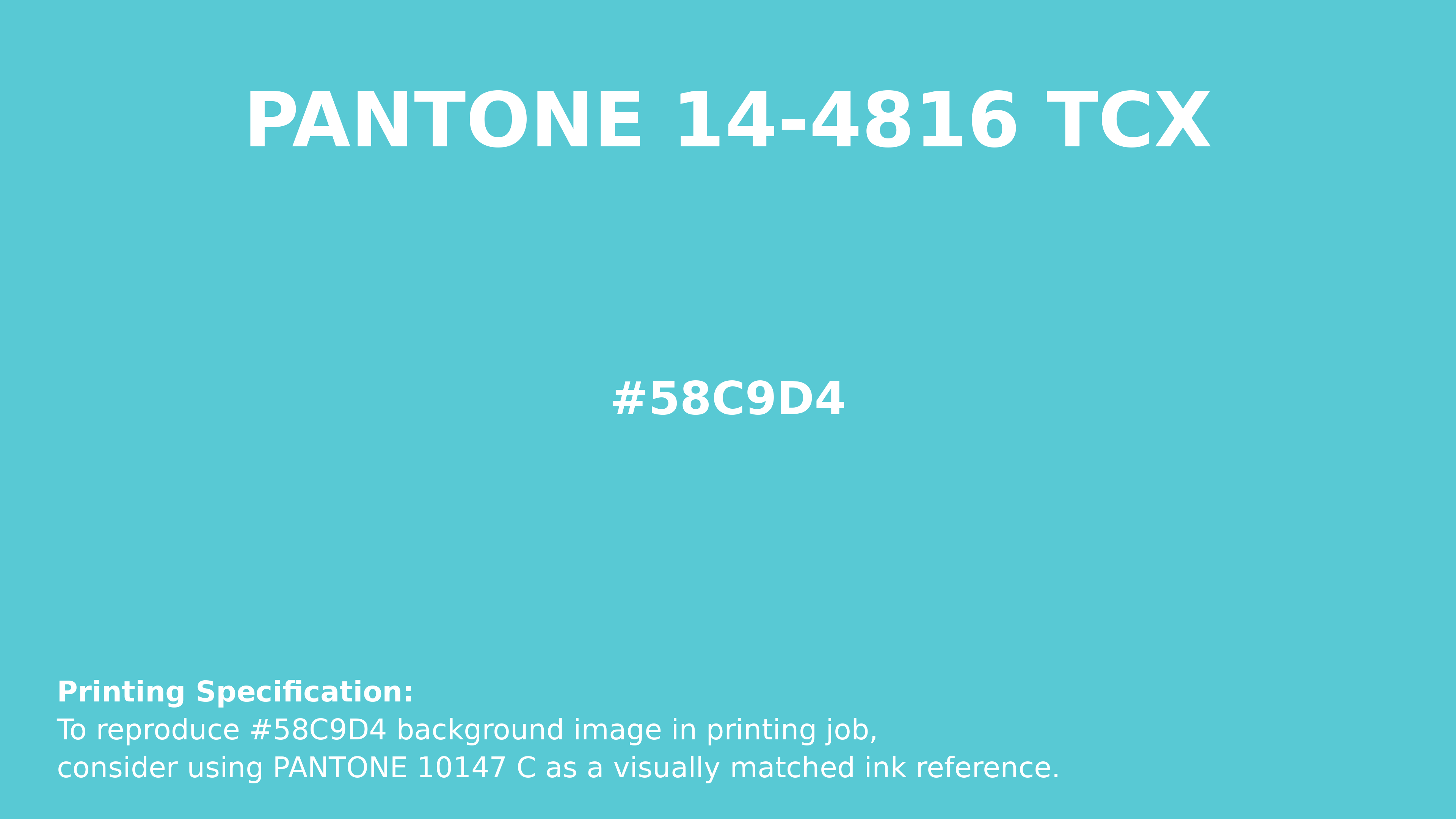 Professional Pantone color reference guide for Pantone 14-4816 Tcx Blue Radiance Color | Hex color Code #58c9d4. Perfect for printing specifications and color matching in production. #pantone #colormatching #printing #58c9d4