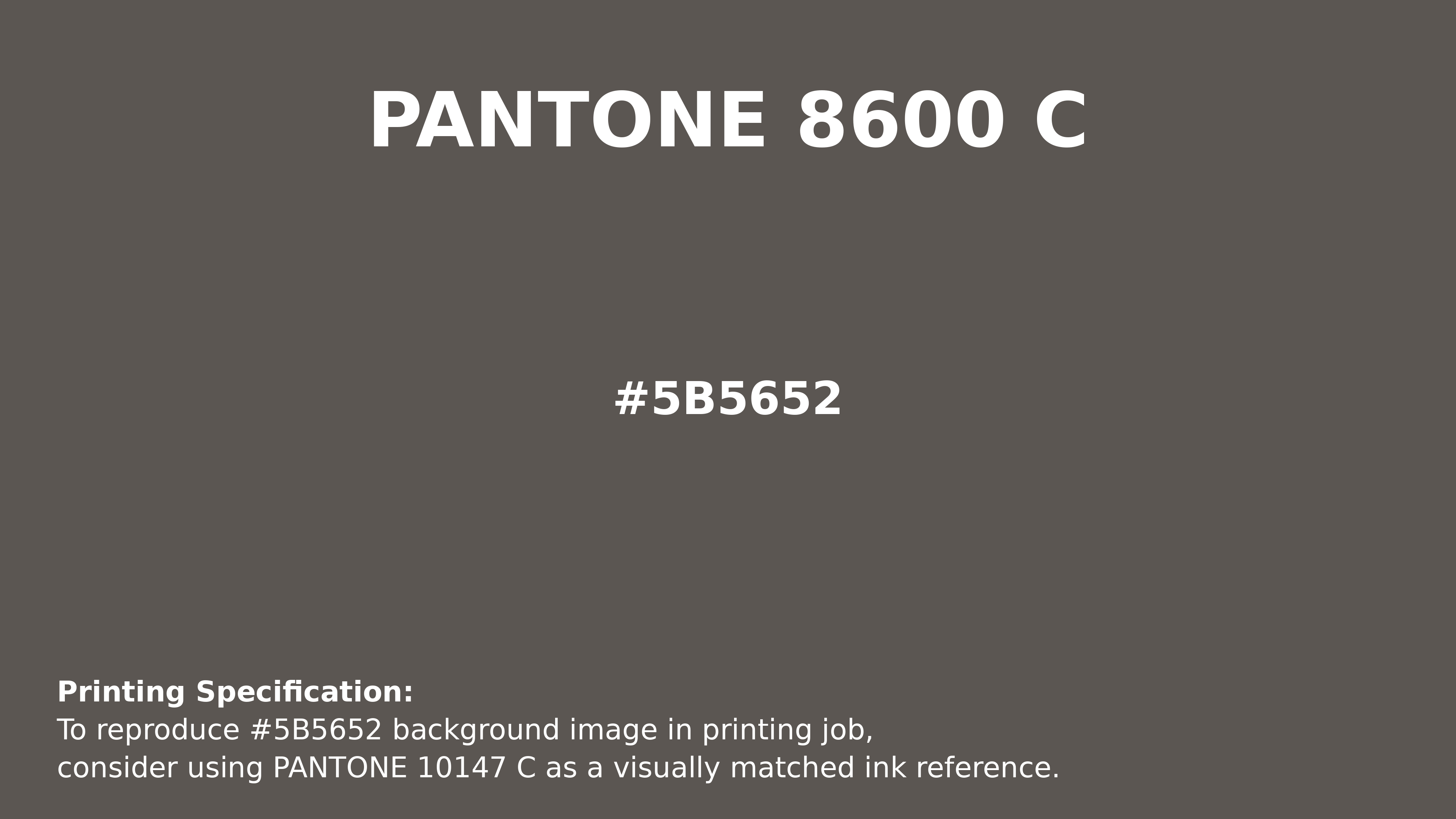 Equestrian Leather Hex Code #5B5652 — RGB, CMYK & HSL Color Values