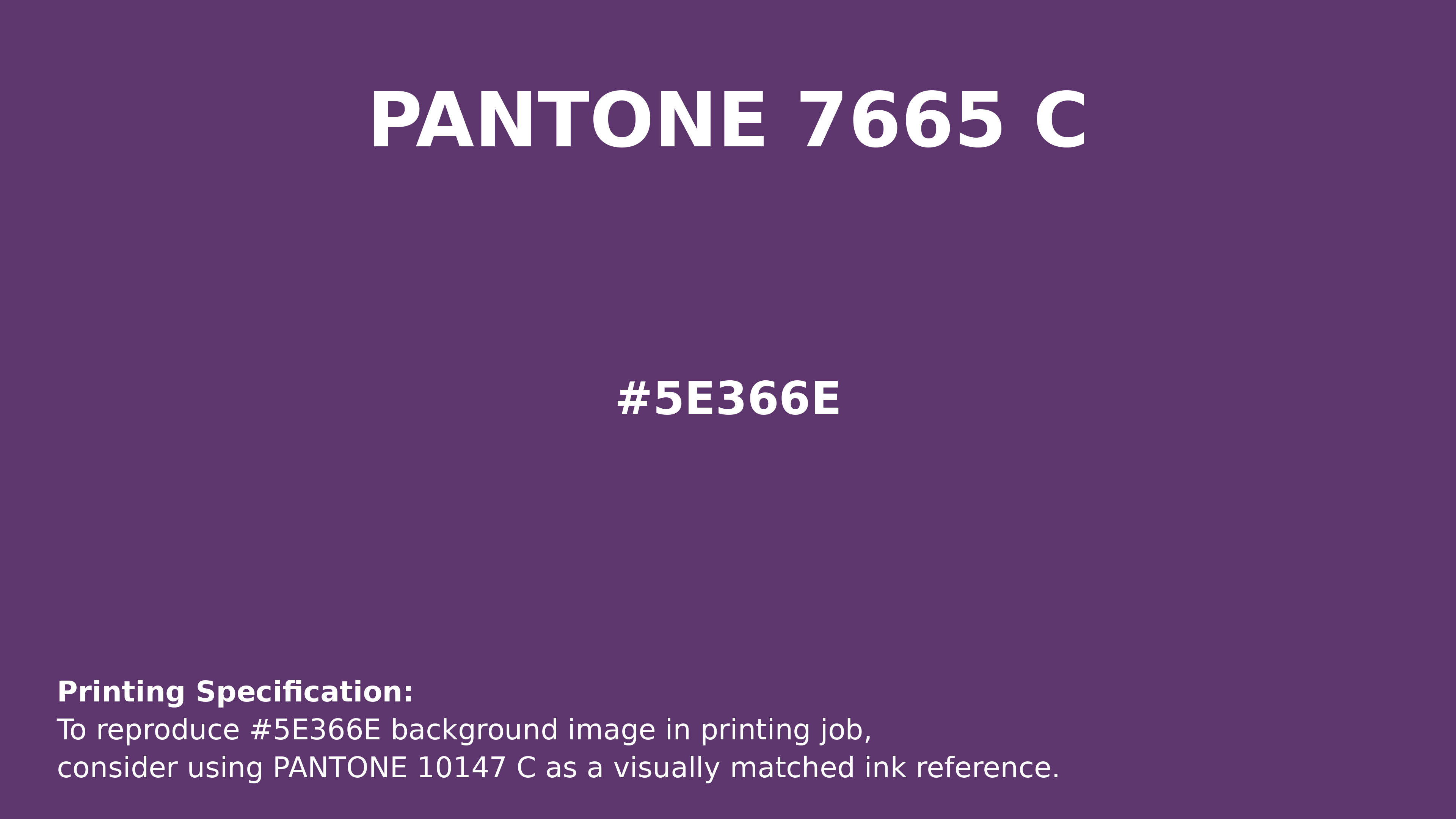 Professional Pantone color reference guide for Pantone 7665 C Color | Hex color Code #5e366e. Perfect for printing specifications and color matching in production. #pantone #colormatching #printing #5e366e