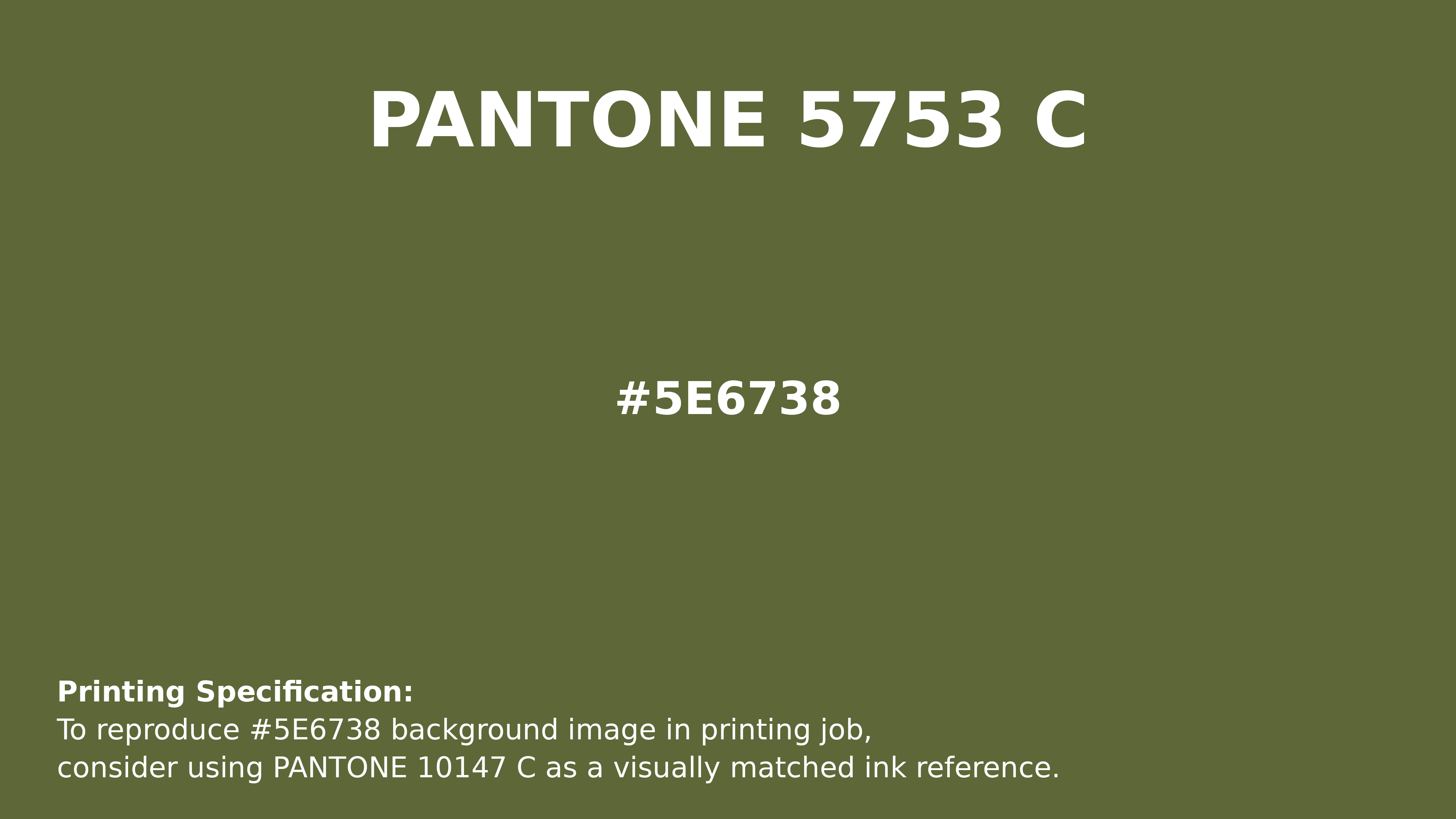 Professional Pantone color reference guide for Pantone 5753 C Color | Hex color Code #5e6738. Perfect for printing specifications and color matching in production. #pantone #colormatching #printing #5e6738