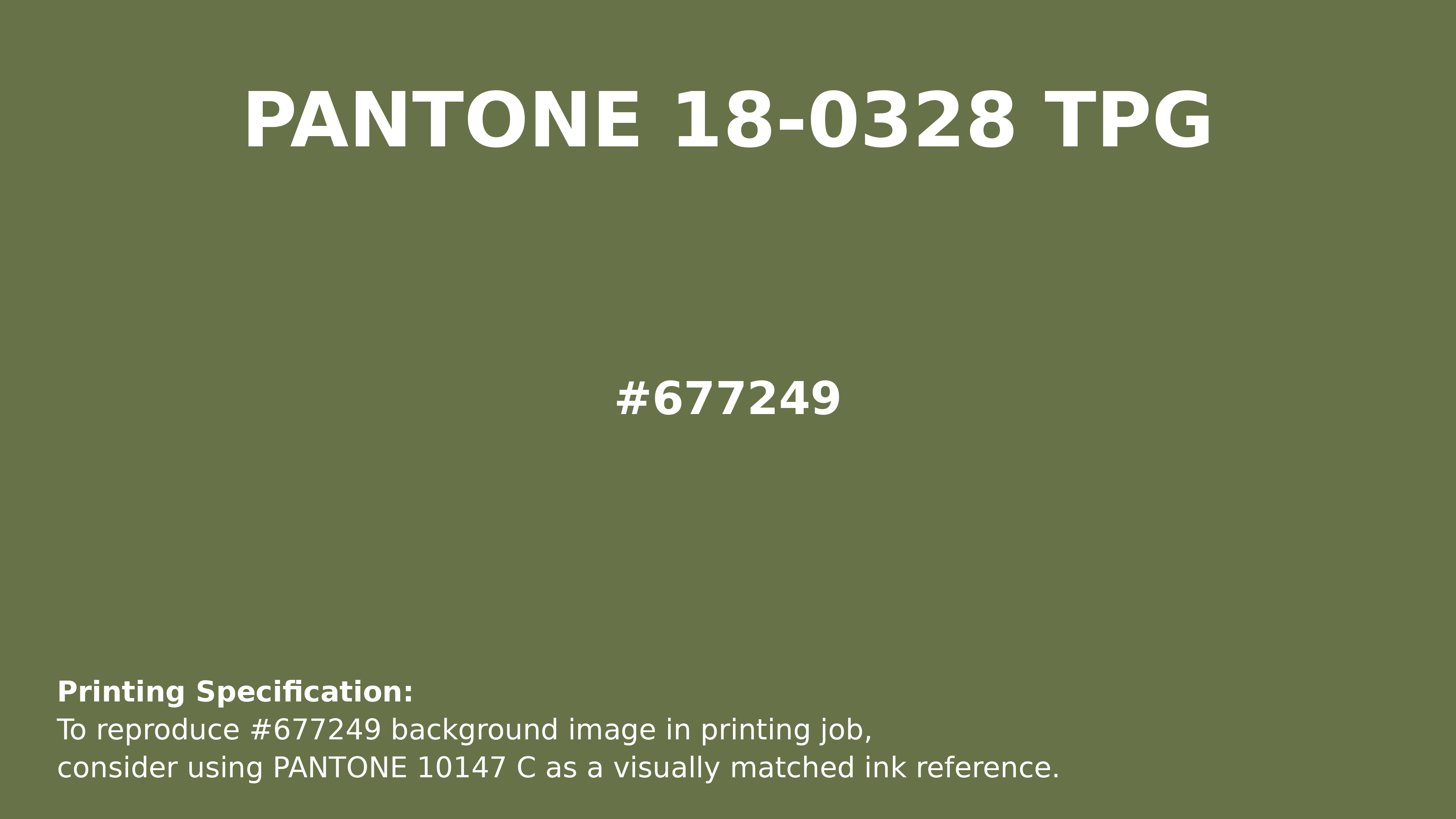 Professional Pantone color reference guide for Pantone 18-0328 Tpg Cedar Green Color | Hex color Code #677249. Perfect for printing specifications and color matching in production. #pantone #colormatching #printing #677249