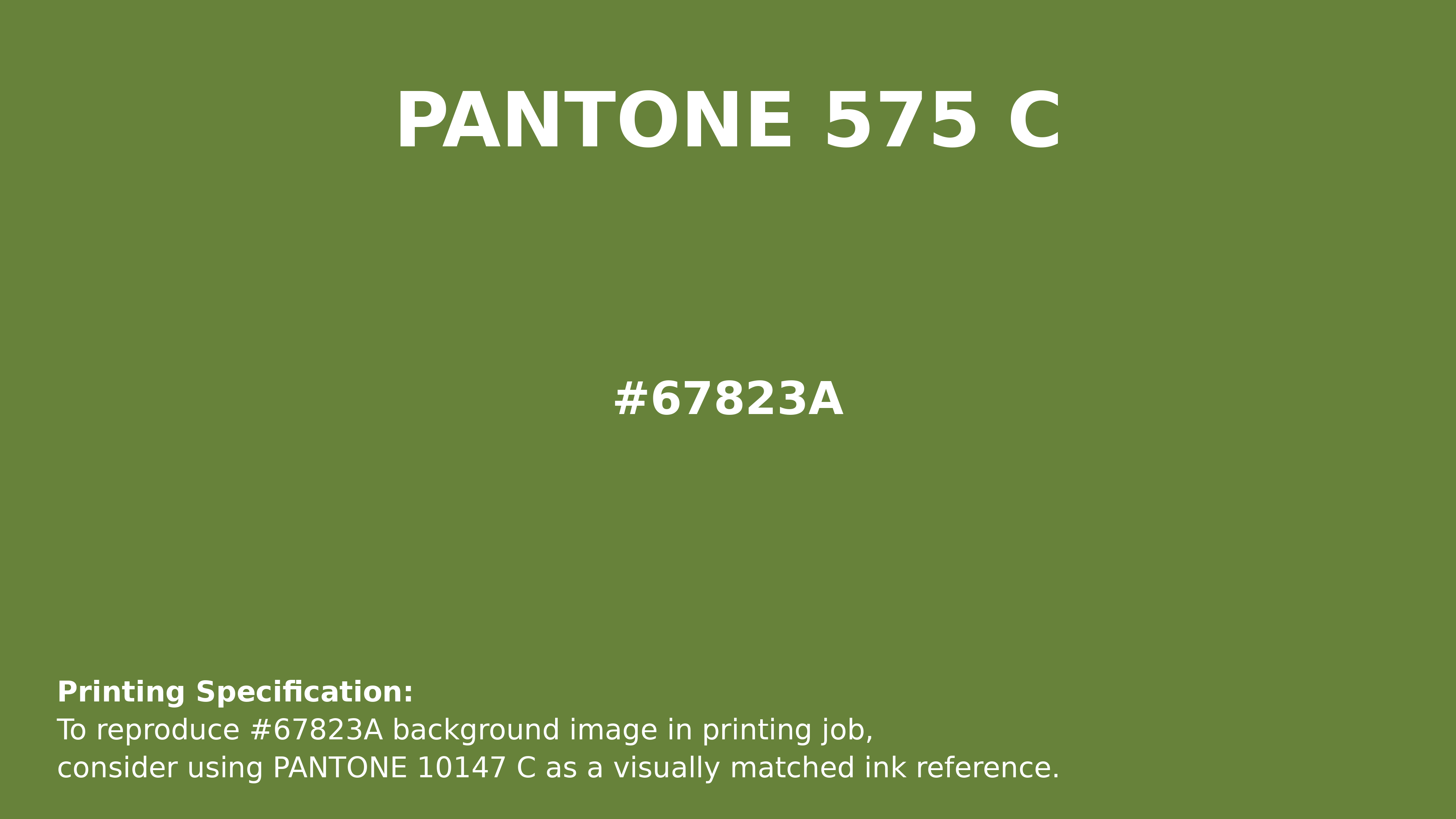 Professional Pantone color reference guide for Pantone 575 C Color | Hex color Code #67823a. Perfect for printing specifications and color matching in production. #pantone #colormatching #printing #67823a