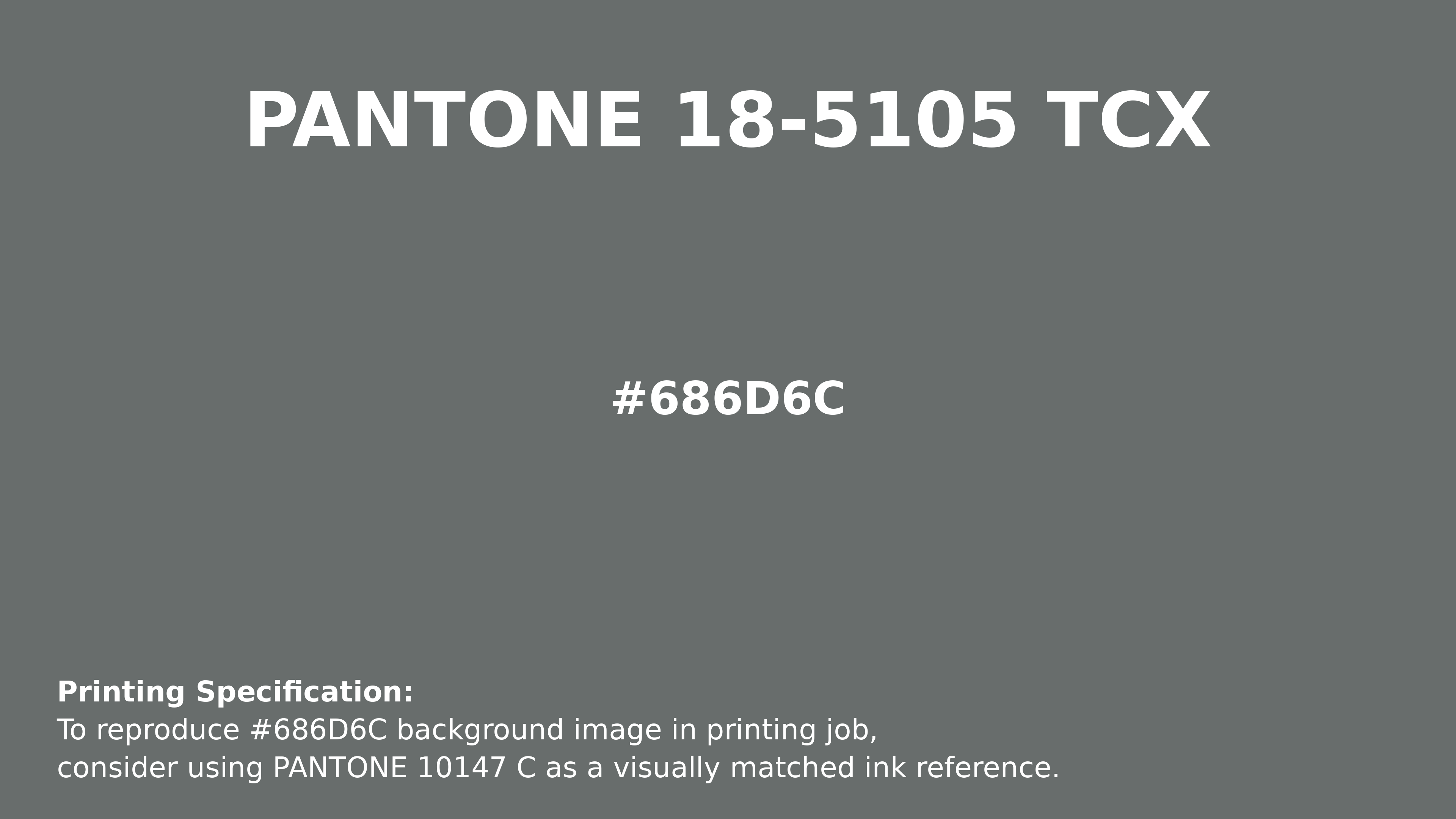 Professional Pantone color reference guide for Pantone 18-5105 Tcx Sedona Sage Color | Hex color Code #686d6c. Perfect for printing specifications and color matching in production. #pantone #colormatching #printing #686d6c