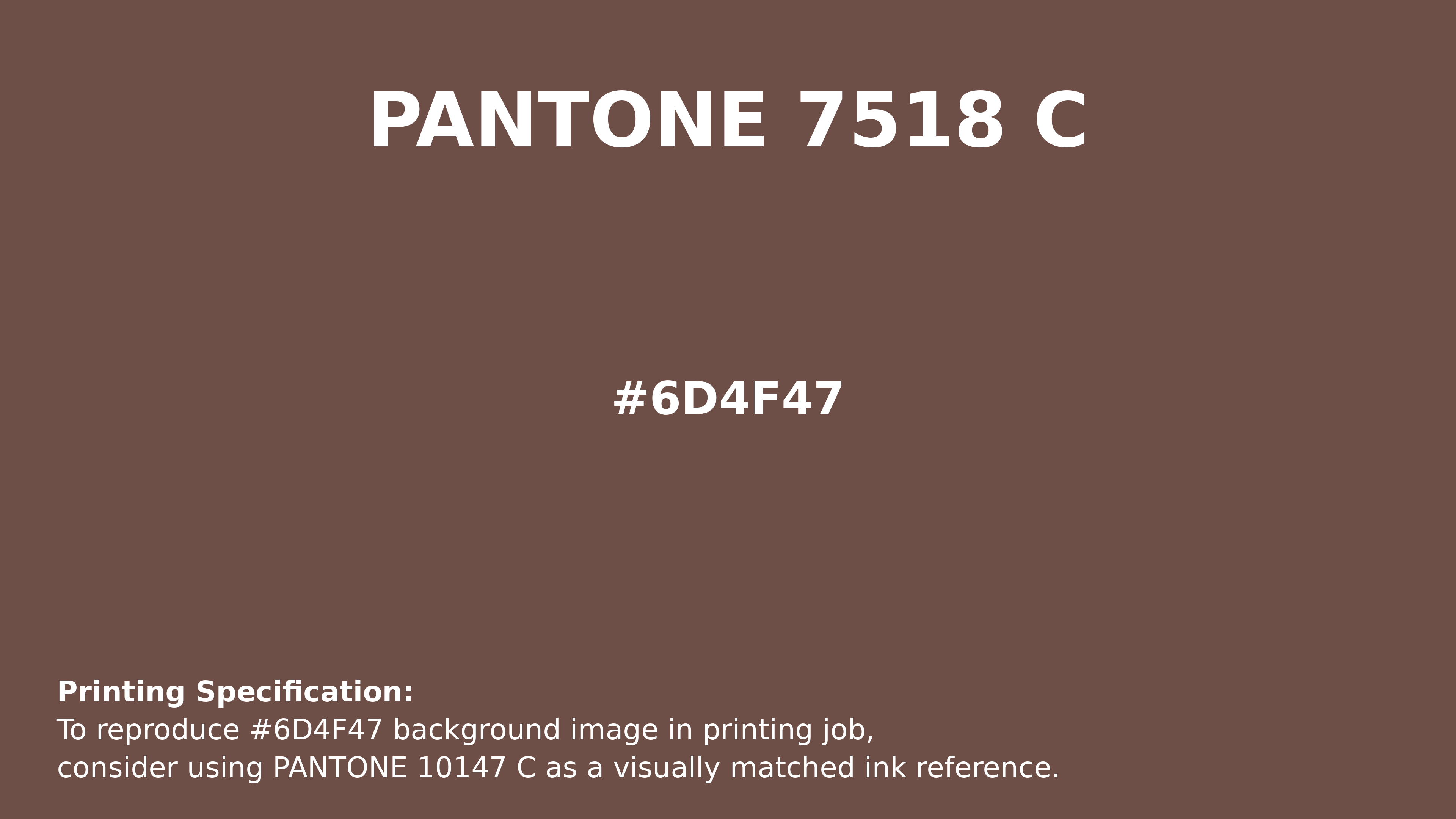 Professional Pantone color reference guide for Pantone 7518 C Color | Hex color Code #6d4f47. Perfect for printing specifications and color matching in production. #pantone #colormatching #printing #6d4f47