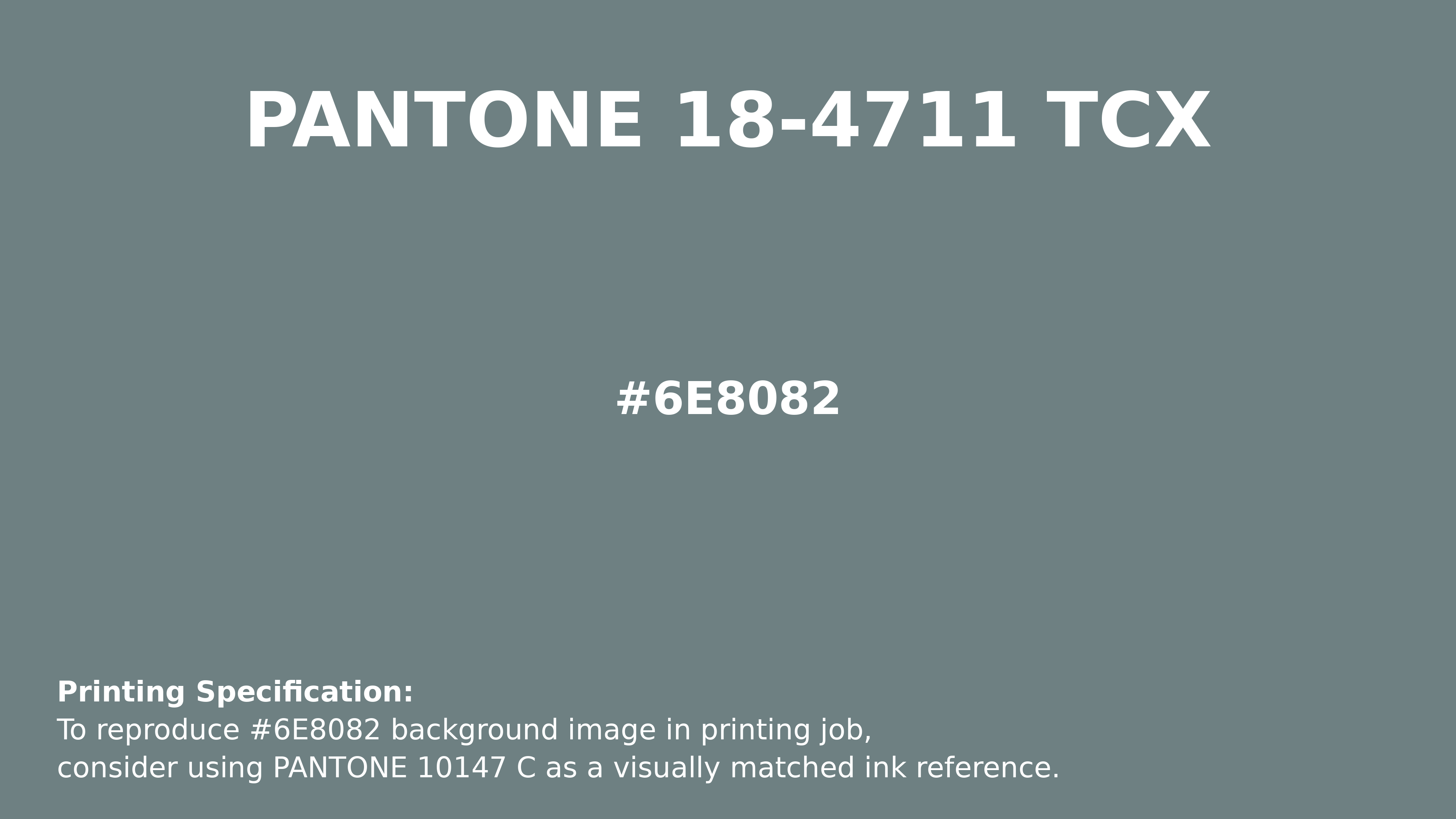 Professional Pantone color reference guide for Pantone 18-4711 Tcx Stormy Sea Color | Hex color Code #6e8082. Perfect for printing specifications and color matching in production. #pantone #colormatching #printing #6e8082