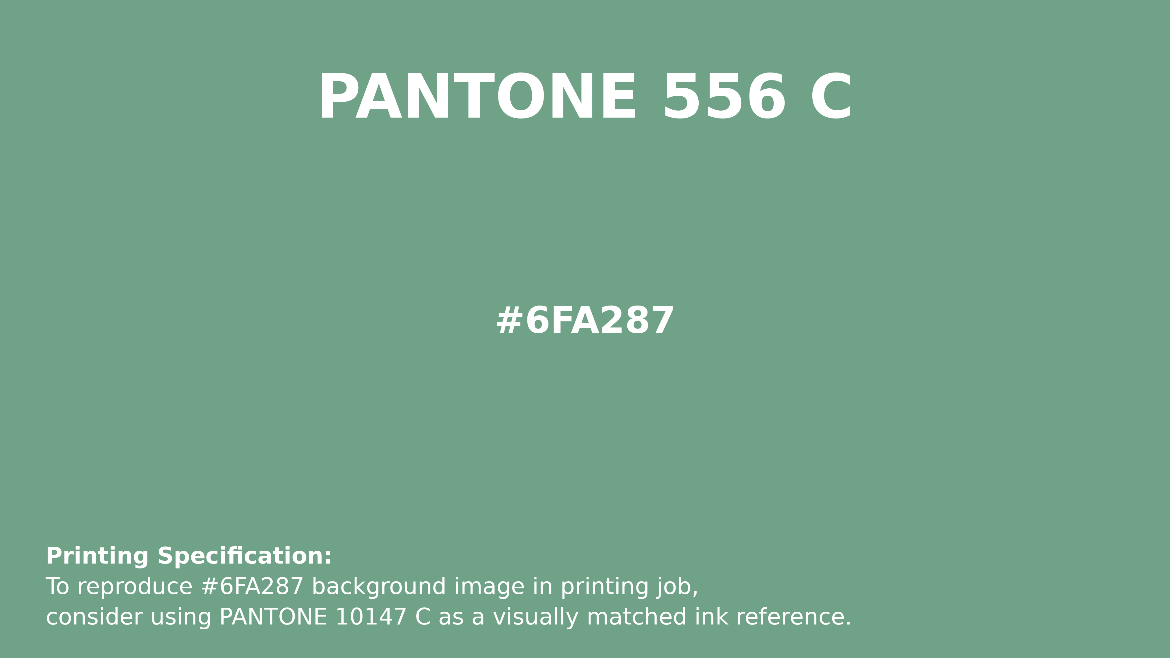 Professional Pantone color reference guide for Pantone 556 C Color | Hex color Code #6fa287. Perfect for printing specifications and color matching in production. #pantone #colormatching #printing #6fa287
