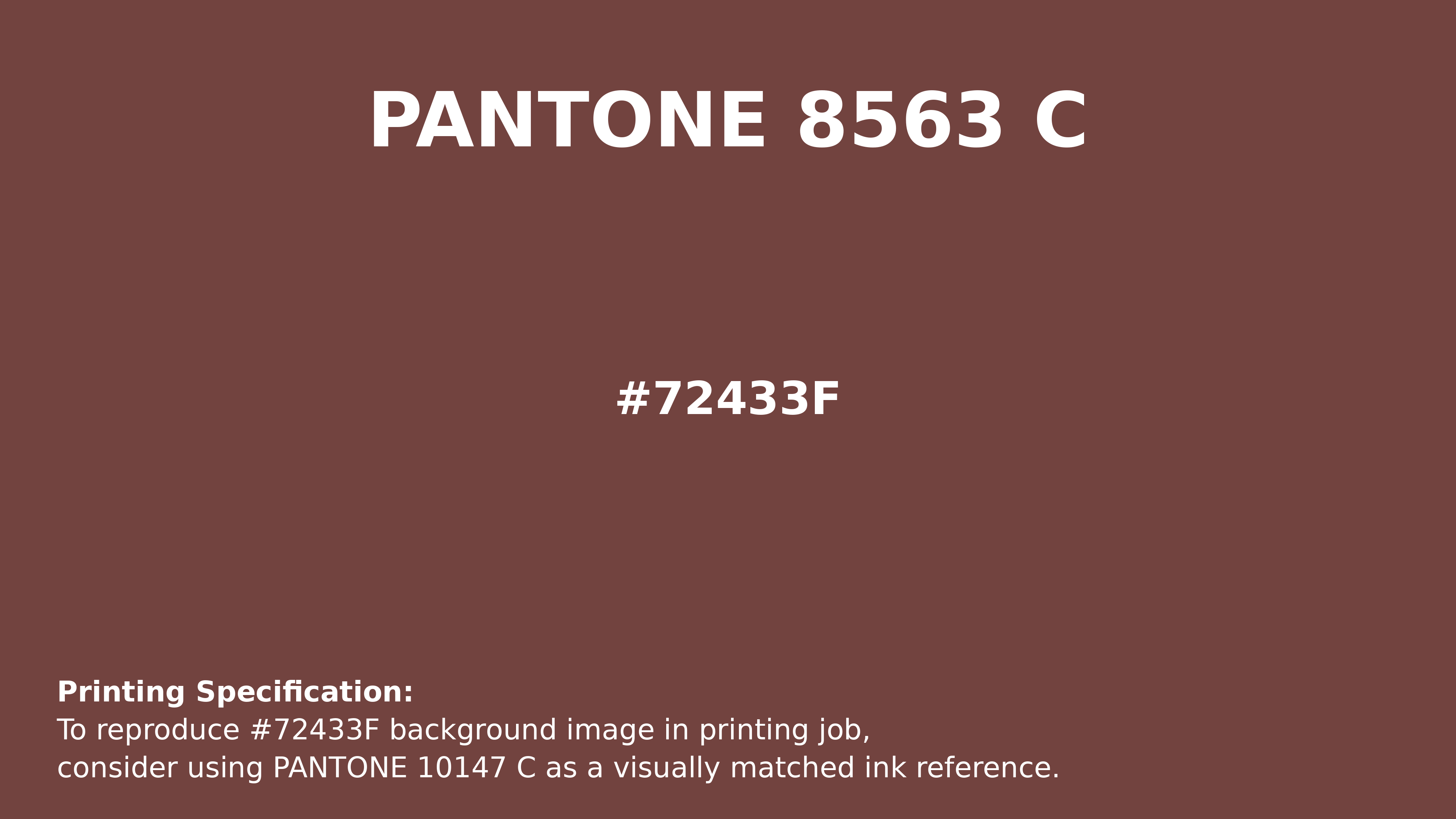 Professional Pantone color reference guide for Pantone 8563 C Color | Hex color Code #72433f. Perfect for printing specifications and color matching in production. #pantone #colormatching #printing #72433f