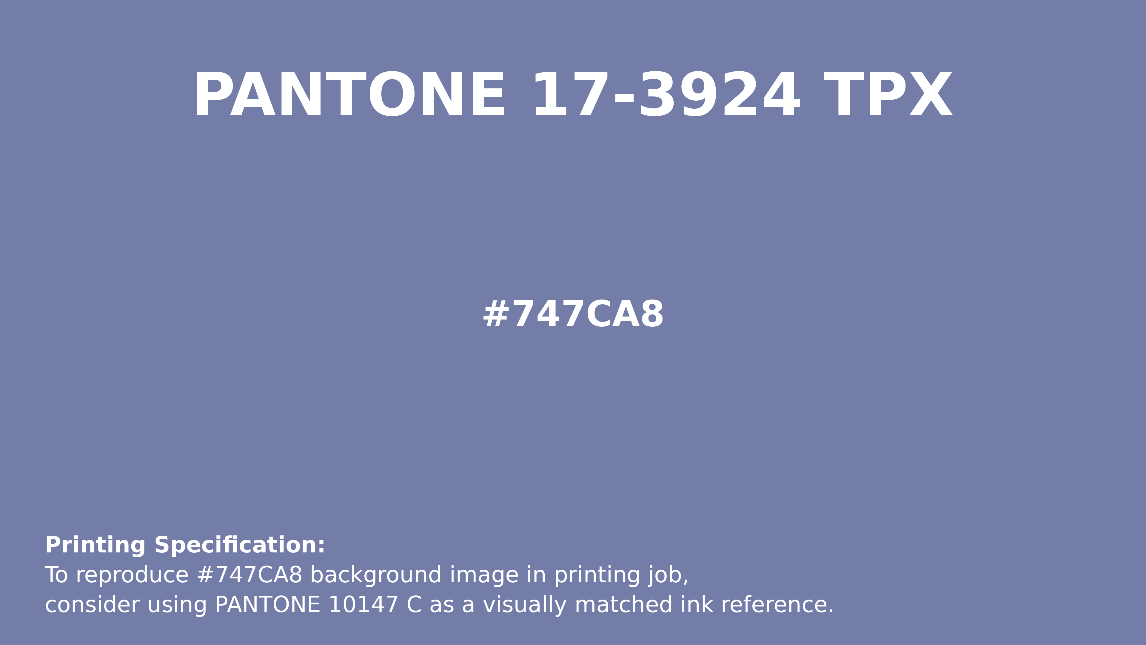 Professional Pantone color reference guide for Pantone 17-3924 Tpx Lavender Violet Color | Hex color Code #747ca8. Perfect for printing specifications and color matching in production. #pantone #colormatching #printing #747ca8