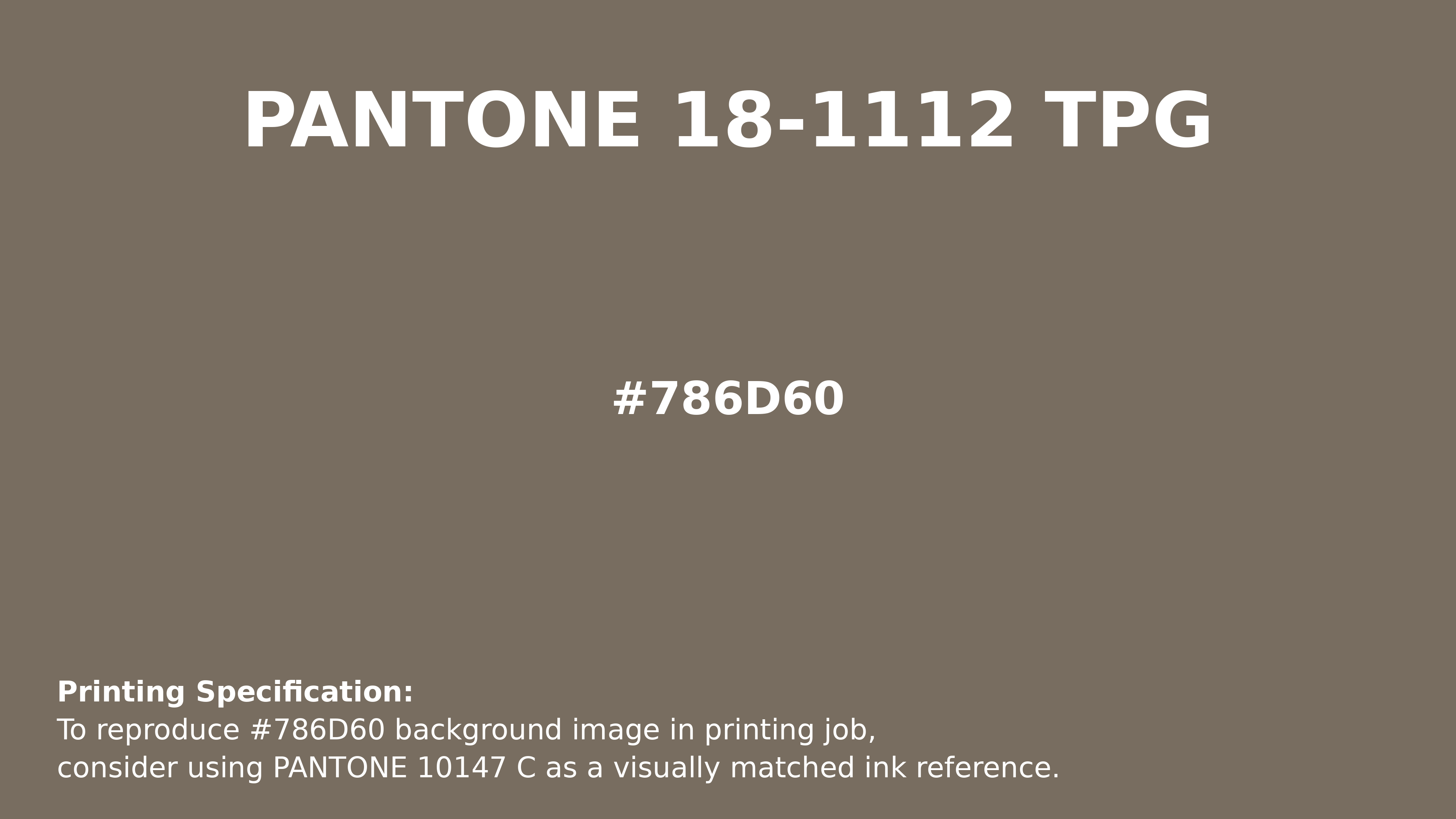 Professional Pantone color reference guide for Pantone 18-1112 Tpg Walnut Color | Hex color Code #786d60. Perfect for printing specifications and color matching in production. #pantone #colormatching #printing #786d60