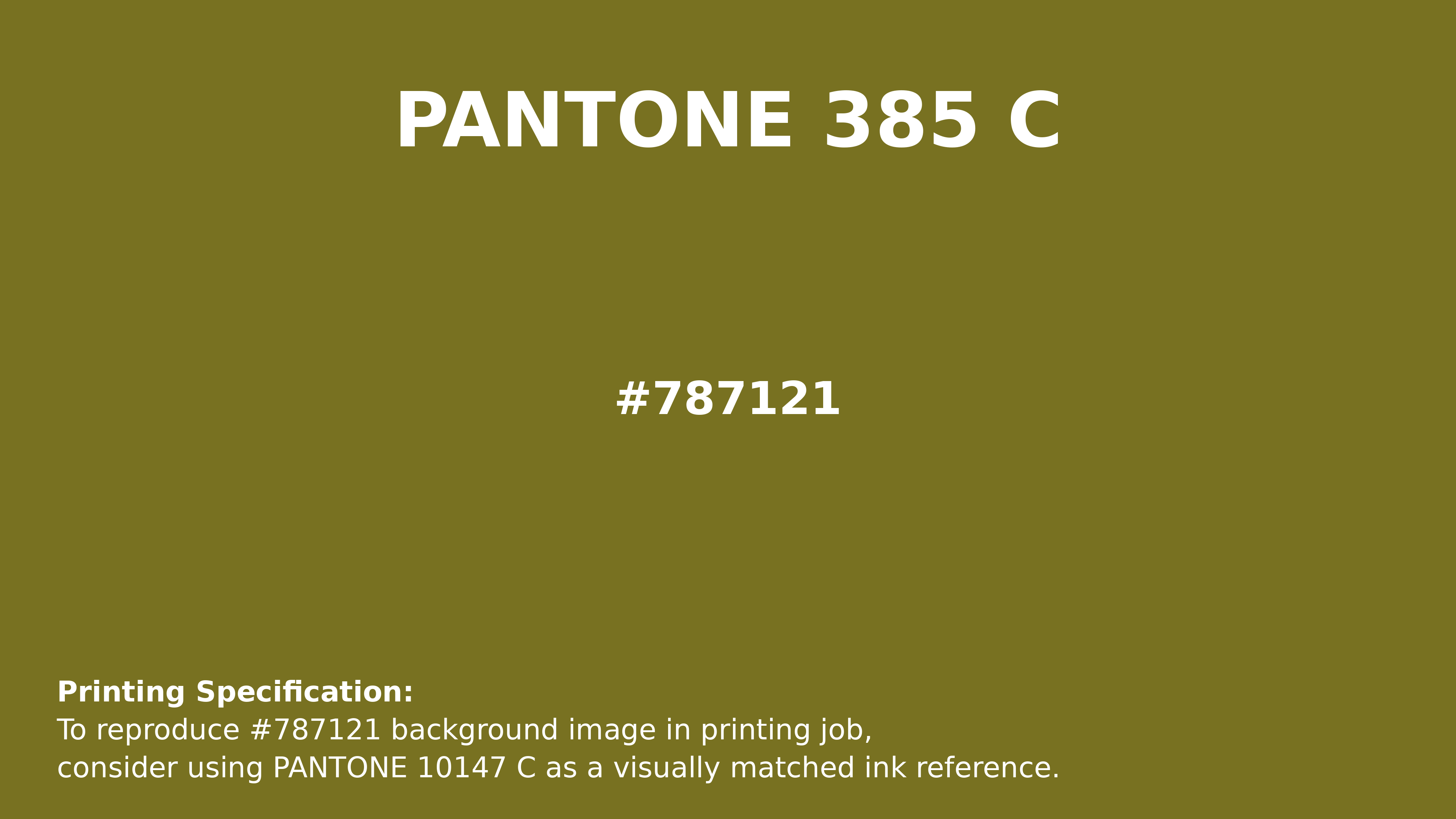 Professional Pantone color reference guide for Pantone 385 C Color | Hex color Code #787121. Perfect for printing specifications and color matching in production. #pantone #colormatching #printing #787121
