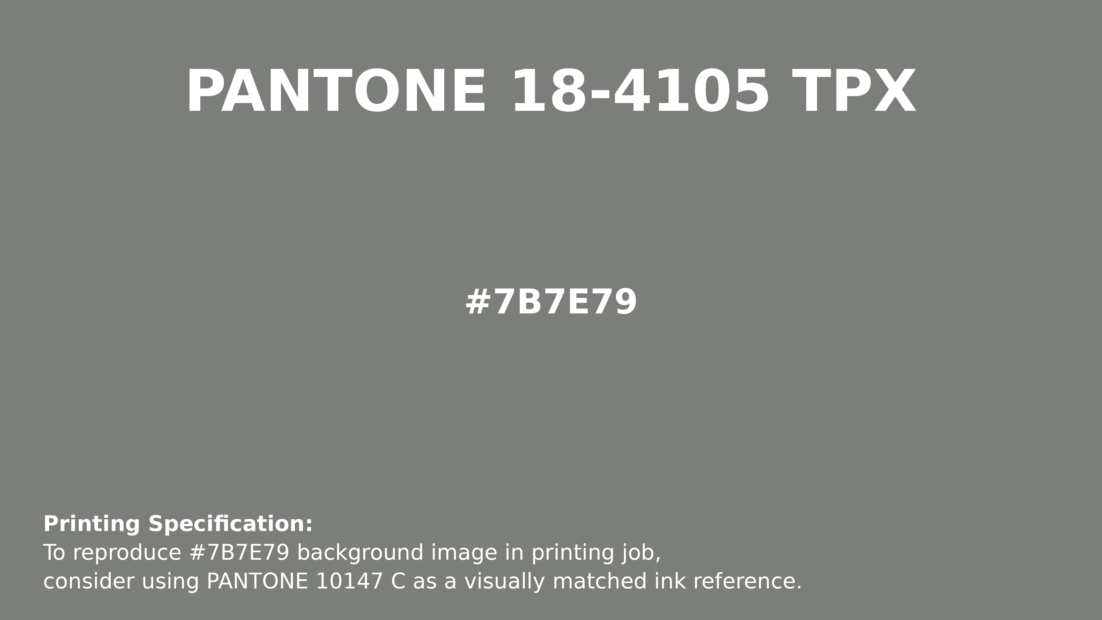 Professional Pantone color reference guide for Pantone 18-4105 Tpx Moon Mist Color | Hex color Code #7b7e79. Perfect for printing specifications and color matching in production. #pantone #colormatching #printing #7b7e79