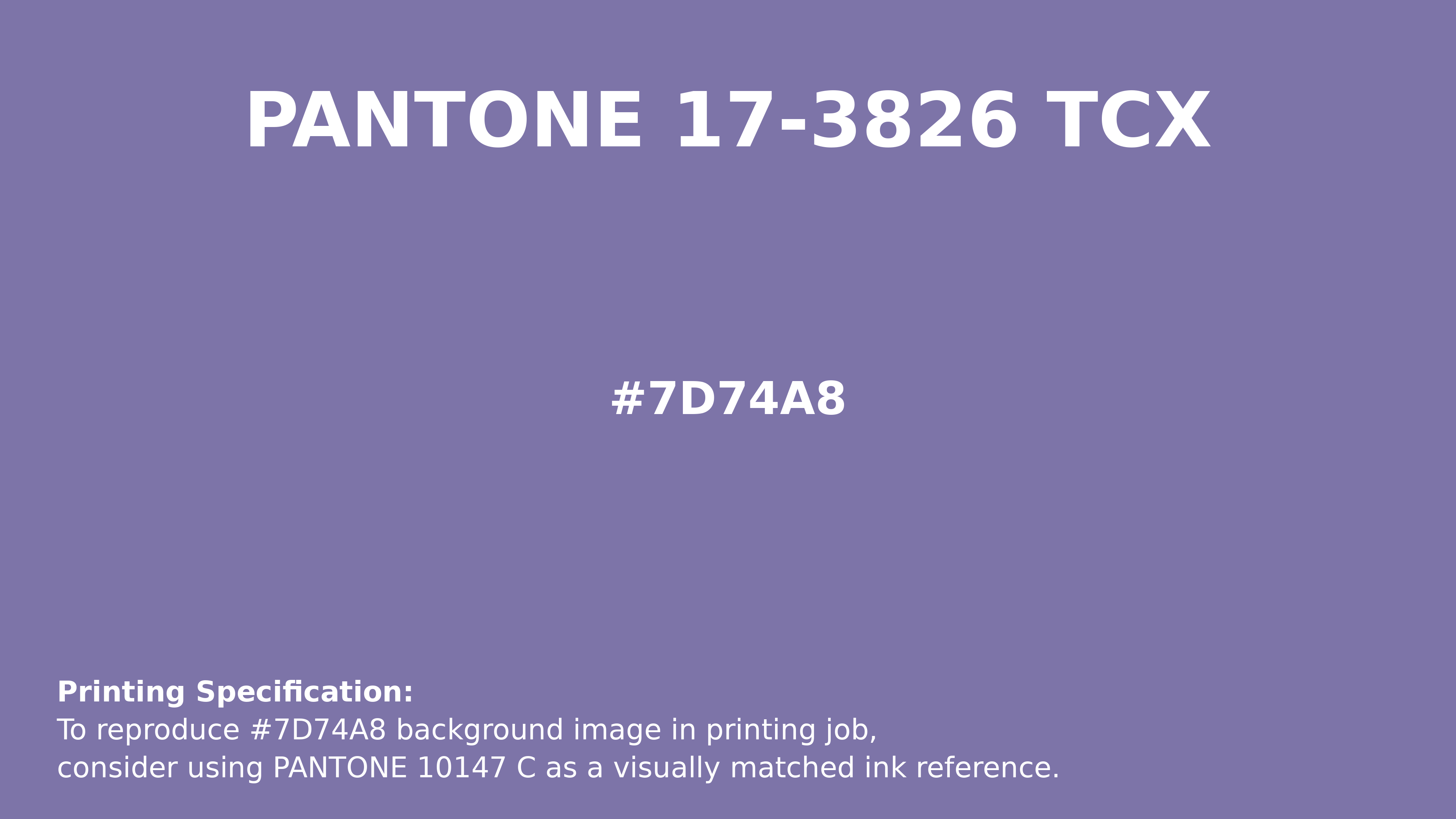 Professional Pantone color reference guide for Pantone 17-3826 Tcx Aster Purple Color | Hex color Code #7d74a8. Perfect for printing specifications and color matching in production. #pantone #colormatching #printing #7d74a8