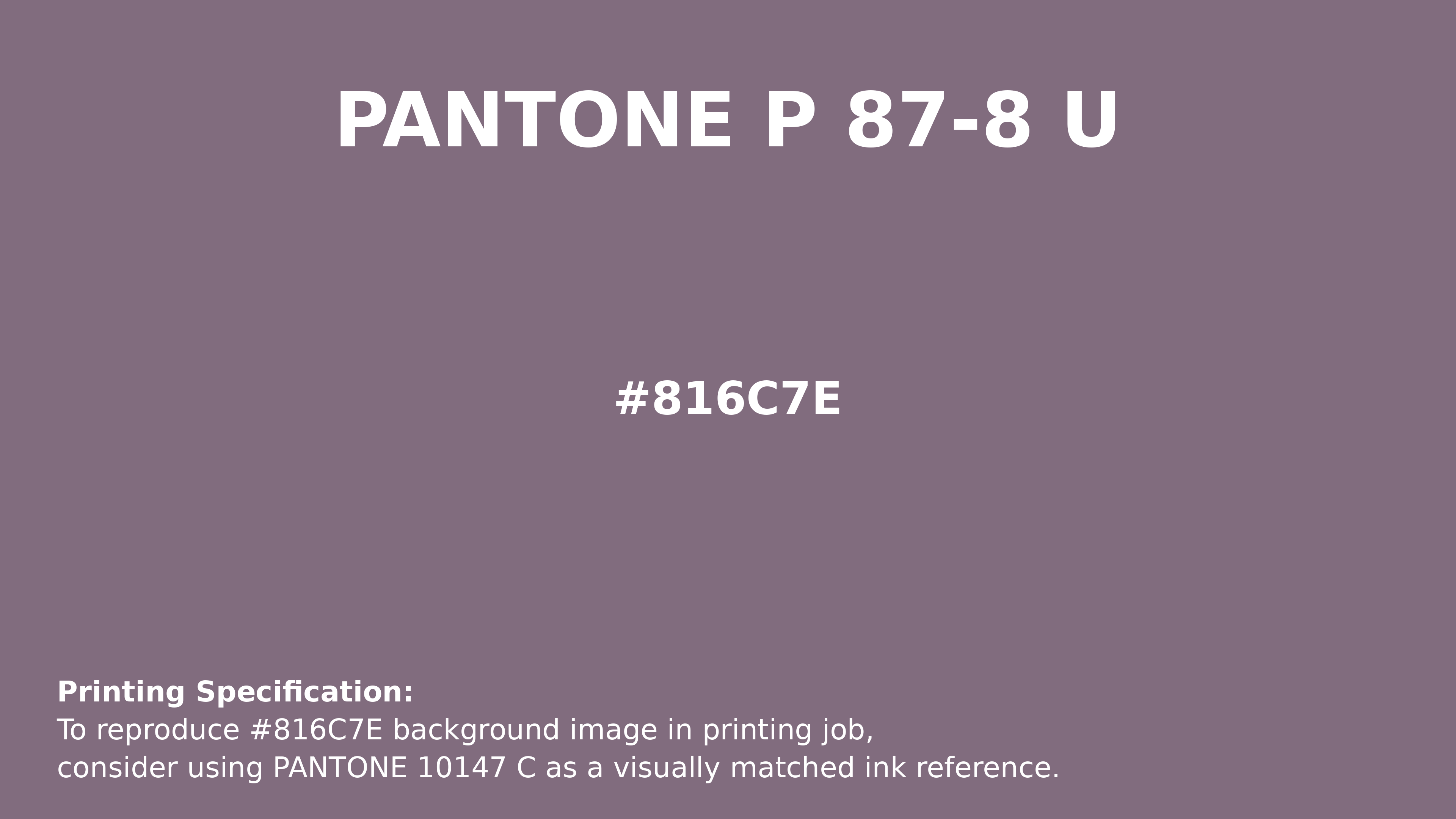 Professional Pantone color reference guide for Pantone P 87-8 U Color | Hex color Code #816c7e. Perfect for printing specifications and color matching in production. #pantone #colormatching #printing #816c7e