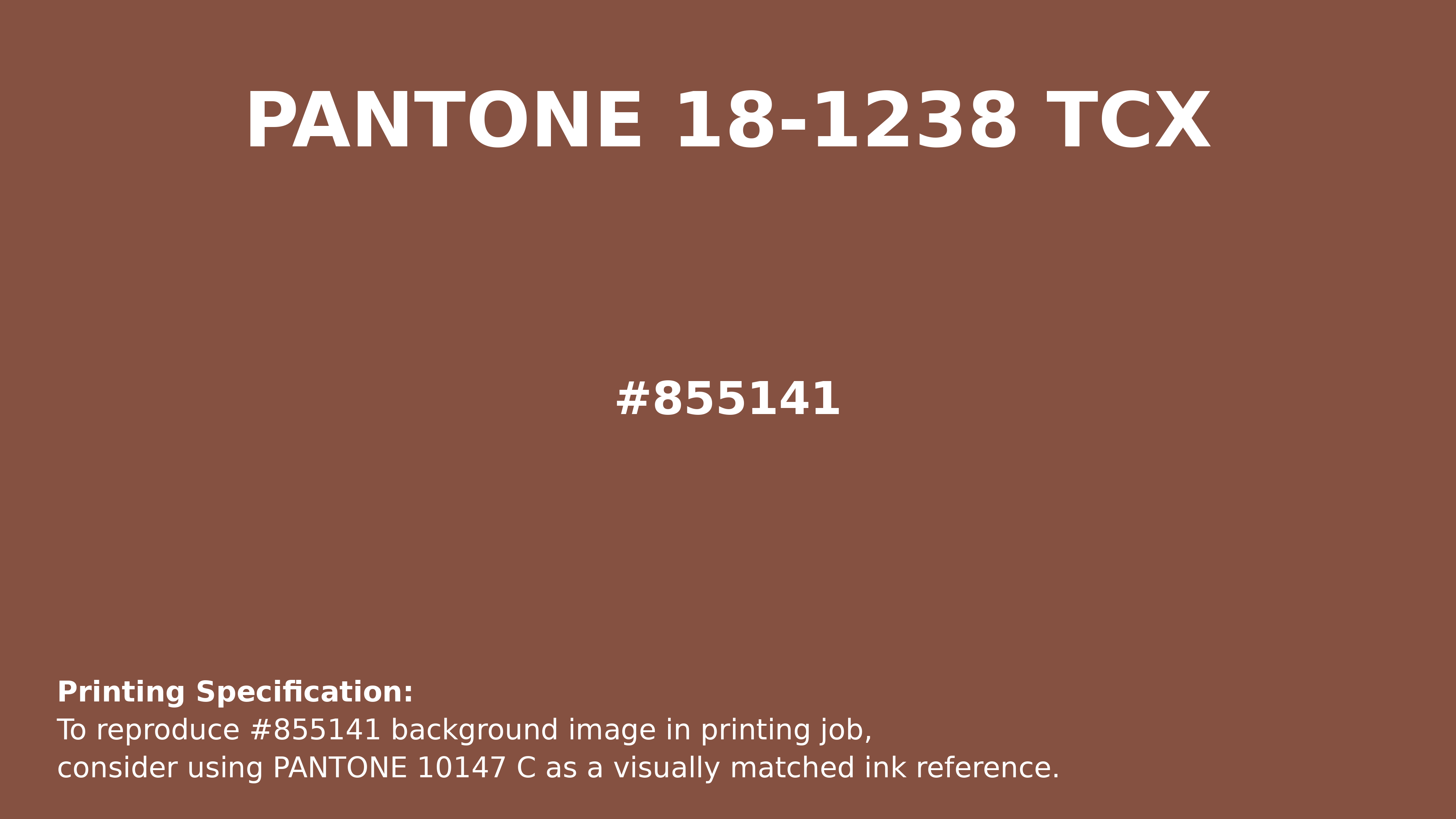 Professional Pantone color reference guide for Pantone 18-1238 Tcx Rustic Brown Color | Hex color Code #855141. Perfect for printing specifications and color matching in production. #pantone #colormatching #printing #855141