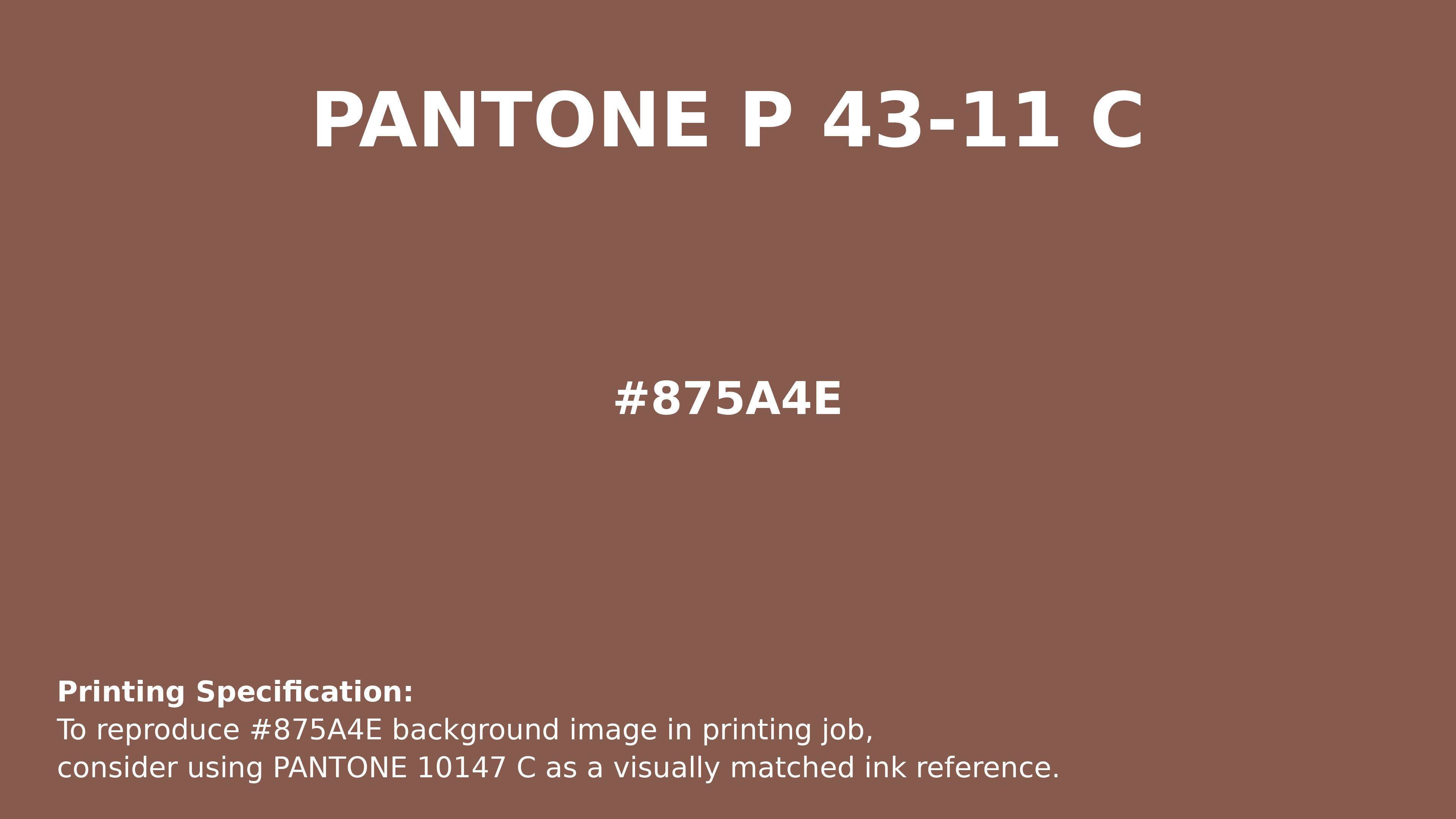 Professional Pantone color reference guide for Pantone P 43-11 C Color | Hex color Code #875a4e. Perfect for printing specifications and color matching in production. #pantone #colormatching #printing #875a4e