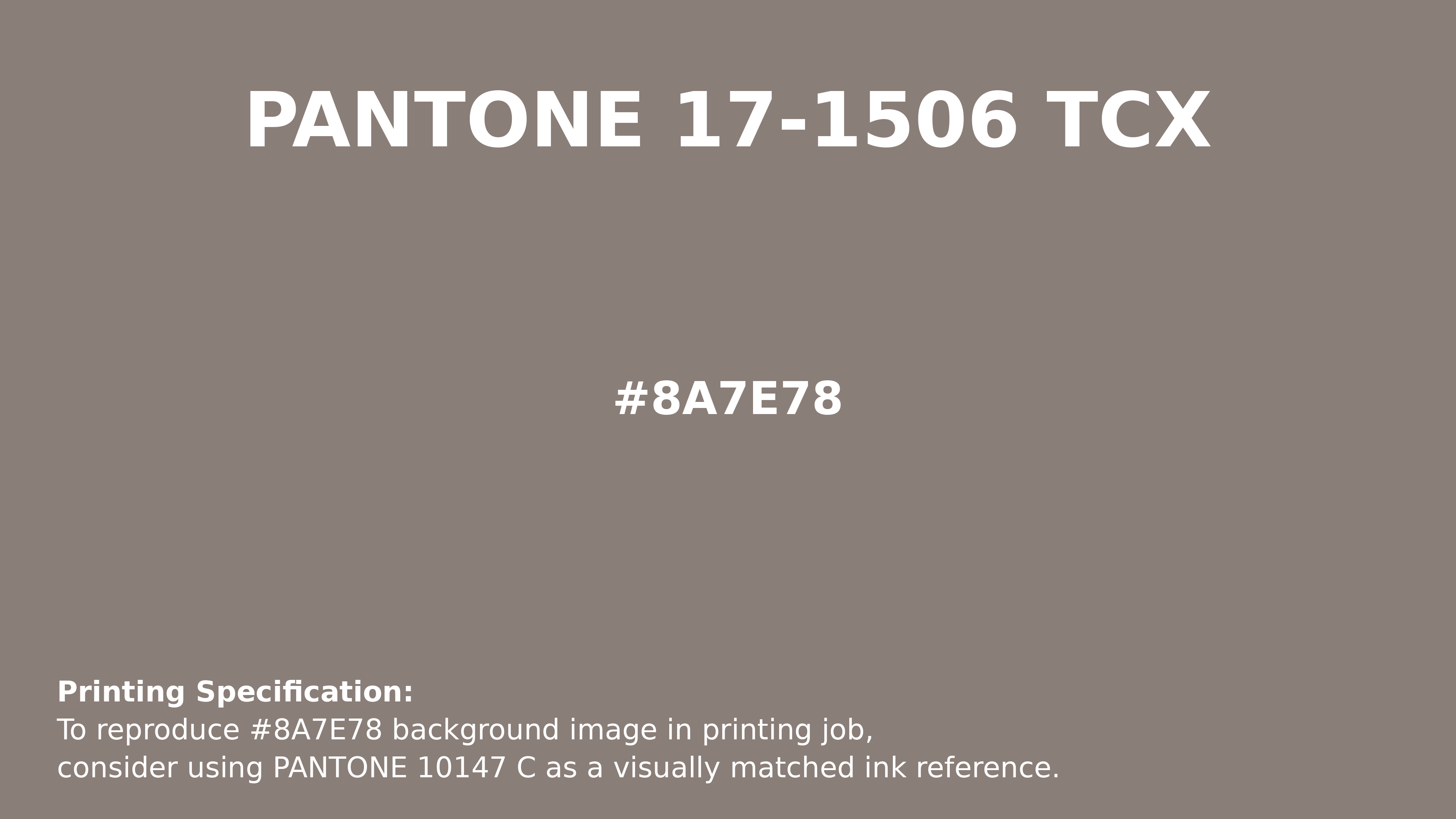 Hex Color #8A7E78 — RGB, CMYK & HSL Color Values | iColorPalette