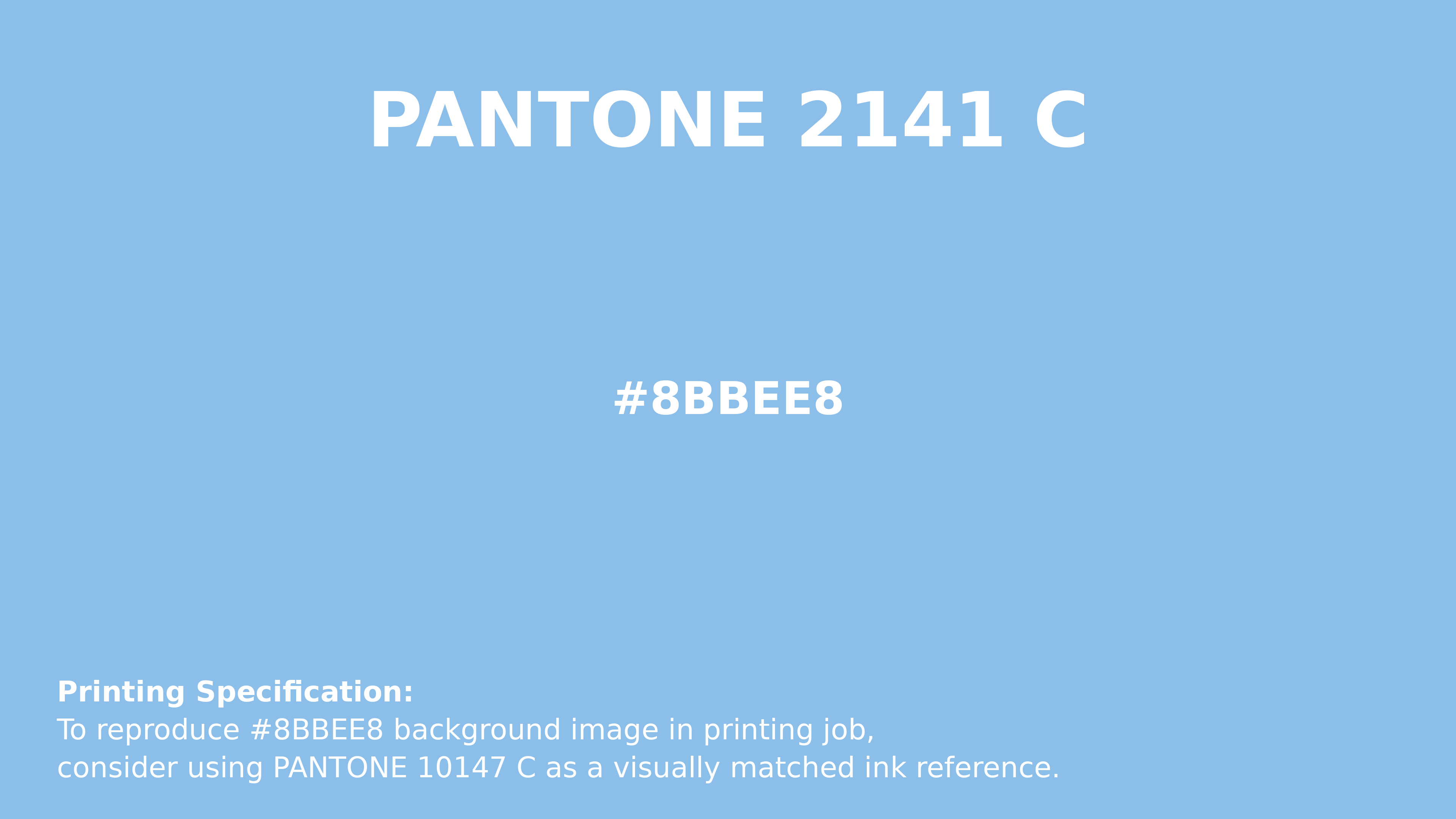 Professional Pantone color reference guide for Pantone 2141 C Color | Hex color Code #8bbee8. Perfect for printing specifications and color matching in production. #pantone #colormatching #printing #8bbee8