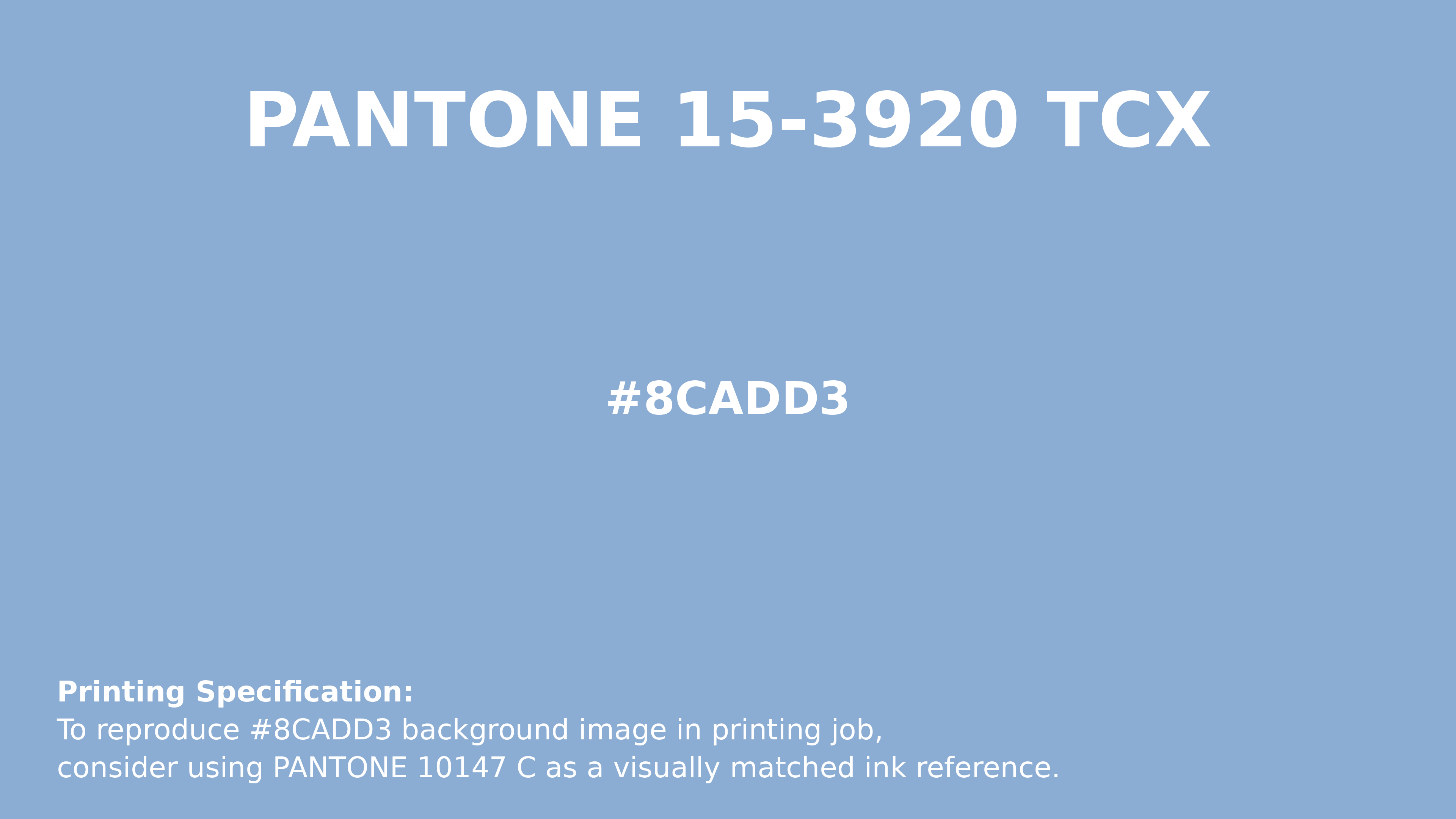 Professional Pantone color reference guide for Pantone 15-3920 Tcx Placid Blue Color | Hex color Code #8cadd3. Perfect for printing specifications and color matching in production. #pantone #colormatching #printing #8cadd3