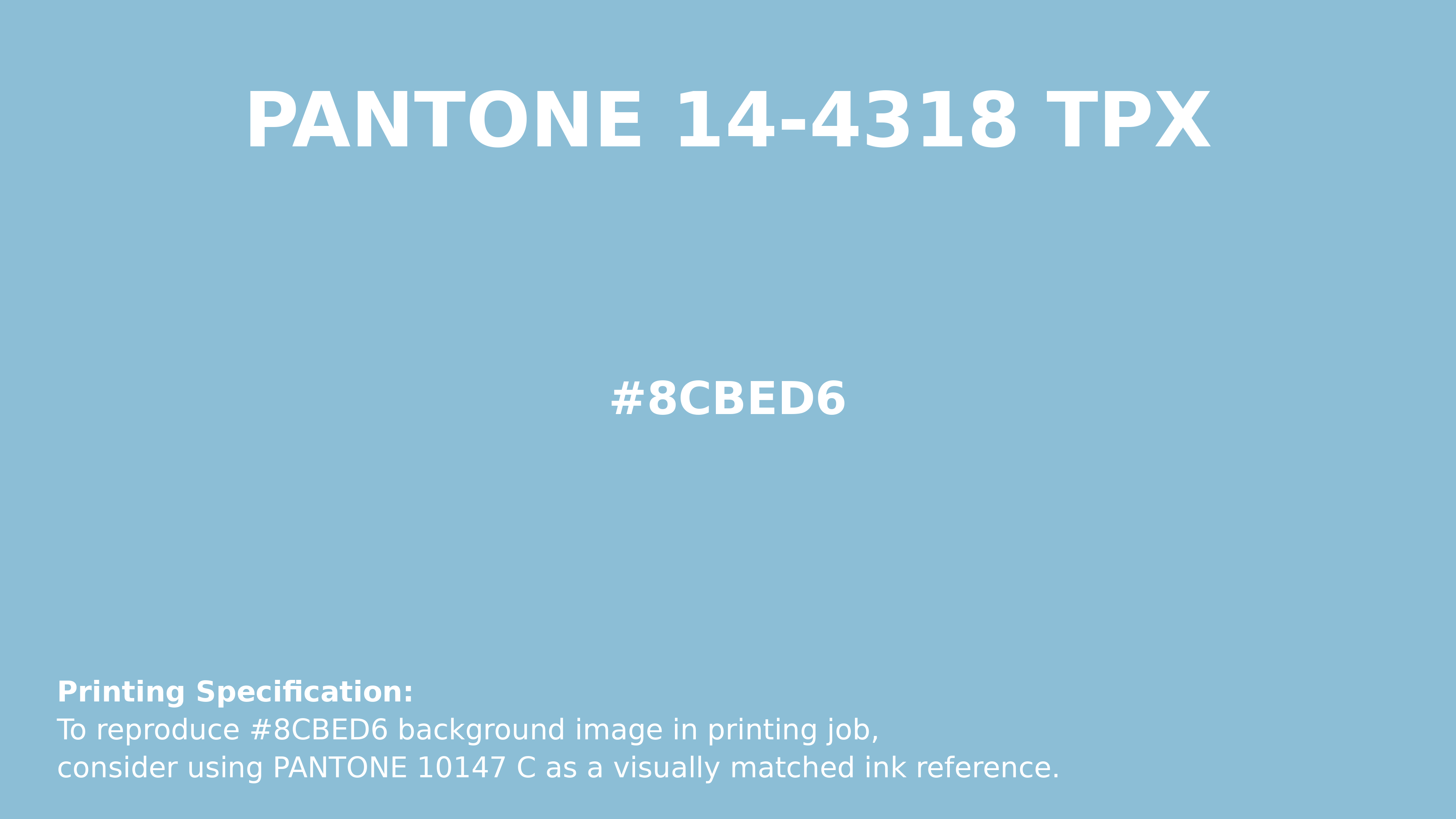 Professional Pantone color reference guide for Pantone 14-4318 Tpx Sky Blue Color | Hex color Code #8cbed6. Perfect for printing specifications and color matching in production. #pantone #colormatching #printing #8cbed6