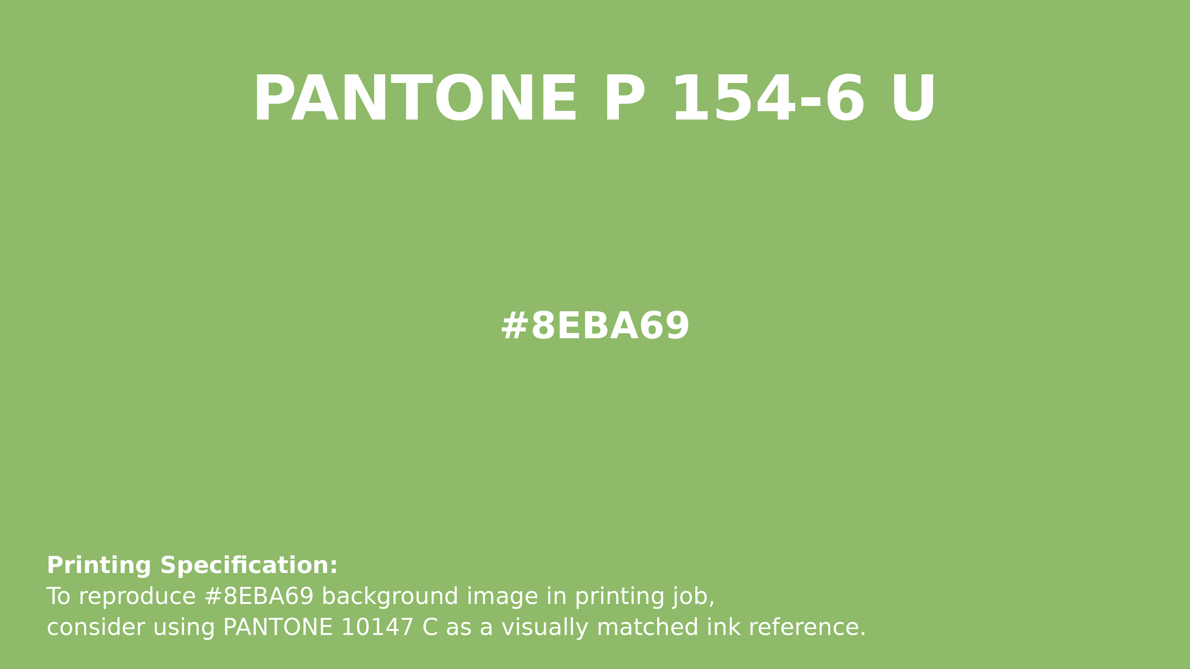 Professional Pantone color reference guide for Pantone P 154-6 U Color | Hex color Code #8eba69. Perfect for printing specifications and color matching in production. #pantone #colormatching #printing #8eba69
