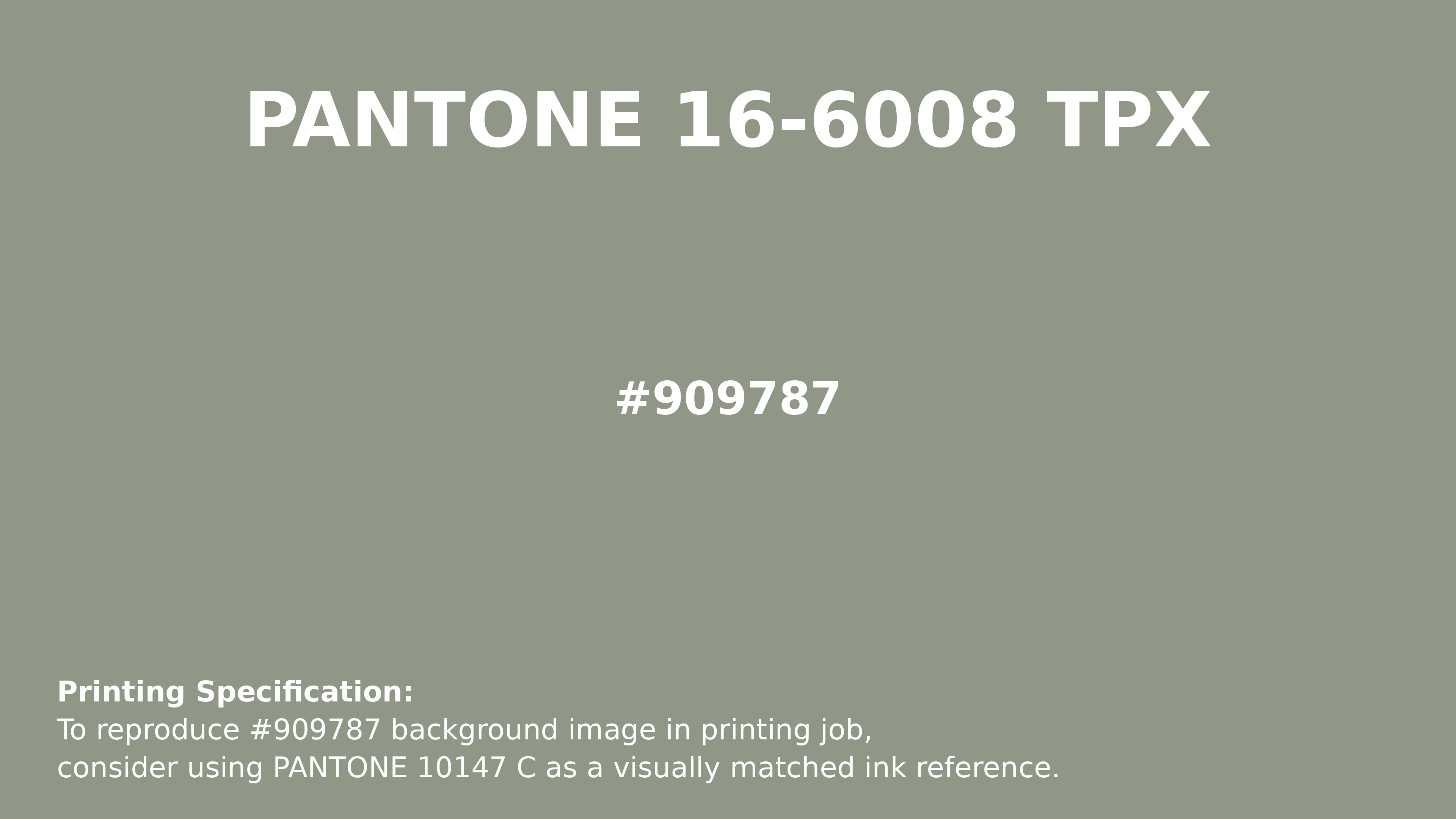 Professional Pantone color reference guide for Pantone 16-6008 Tpx Seagrass Color | Hex color Code #909787. Perfect for printing specifications and color matching in production. #pantone #colormatching #printing #909787