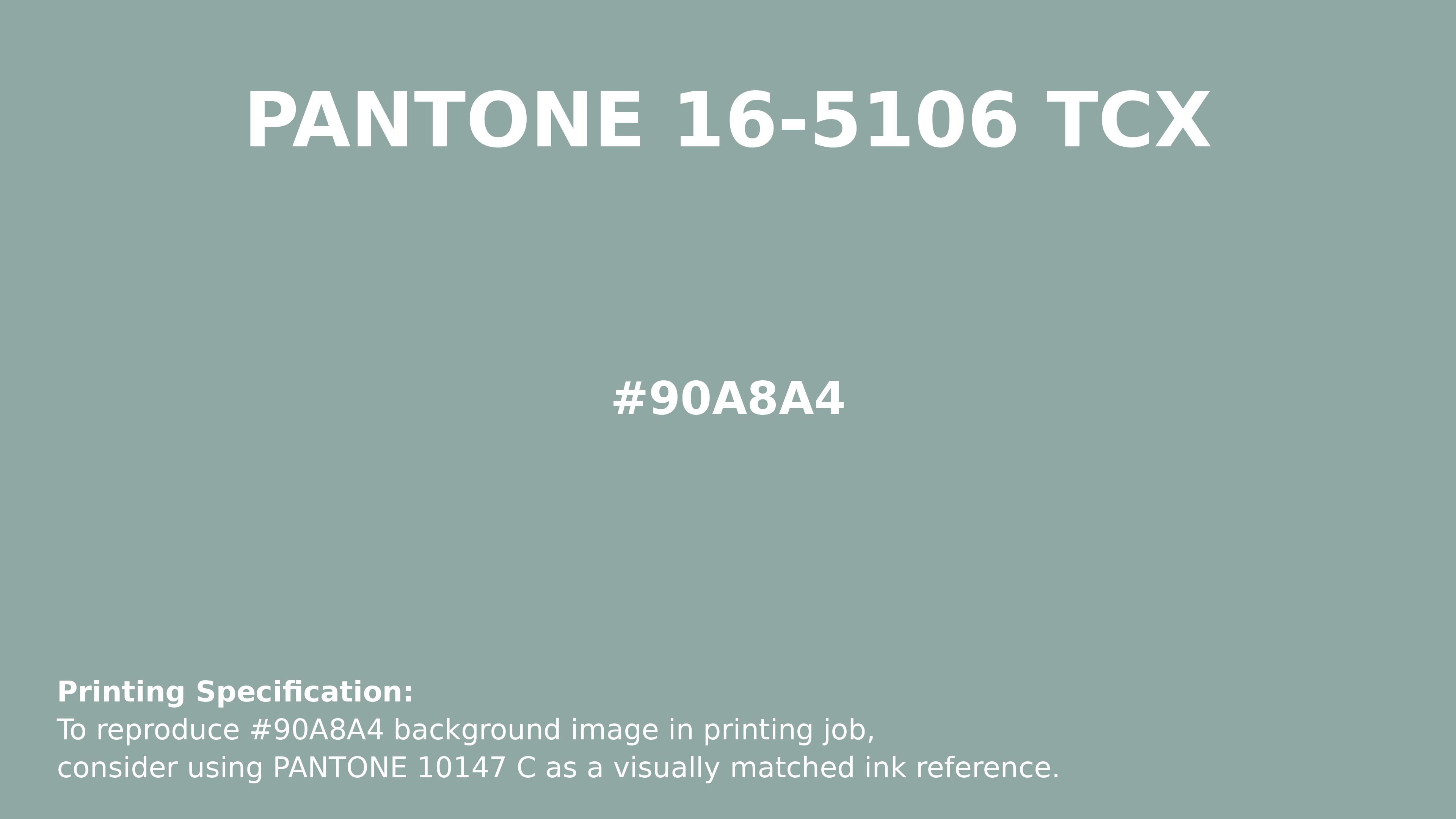 Professional Pantone color reference guide for Pantone 16-5106 Tcx Blue Surf Color | Hex color Code #90a8a4. Perfect for printing specifications and color matching in production. #pantone #colormatching #printing #90a8a4