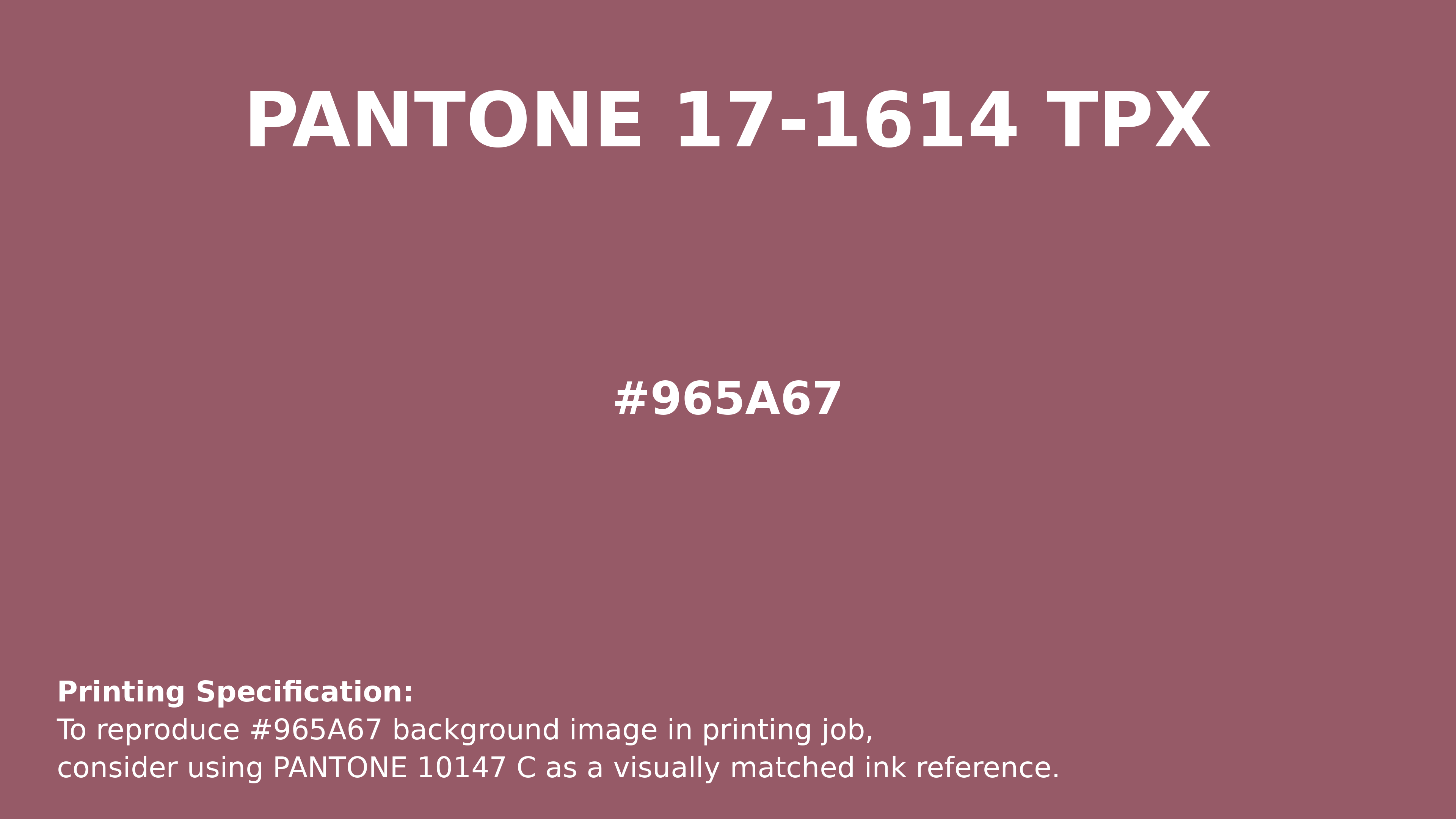 Professional Pantone color reference guide for Pantone 17-1614 Tpx Deco Rose Color | Hex color Code #965a67. Perfect for printing specifications and color matching in production. #pantone #colormatching #printing #965a67