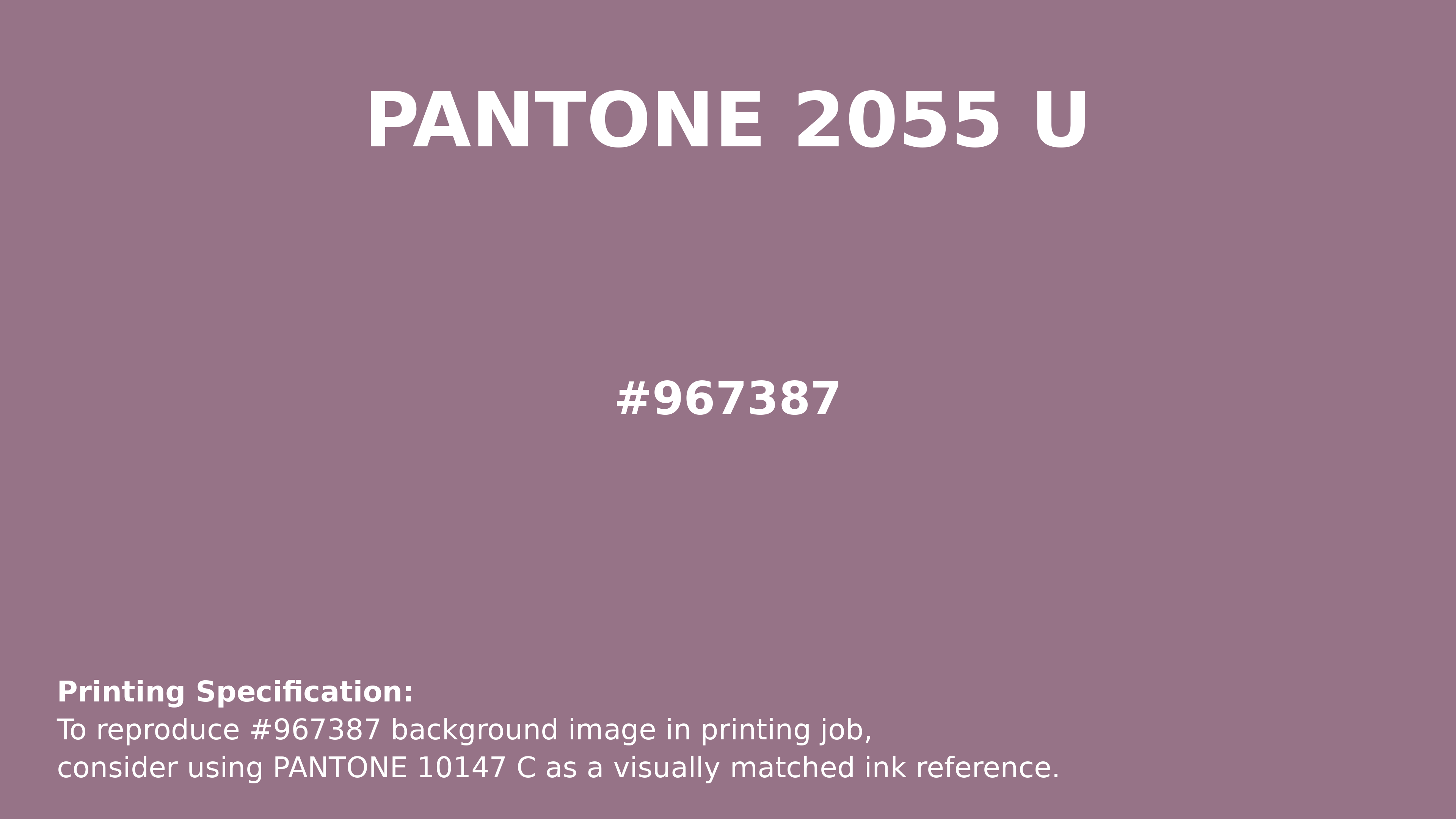 Professional Pantone color reference guide for Pantone 2055 U Color | Hex color Code #967387. Perfect for printing specifications and color matching in production. #pantone #colormatching #printing #967387