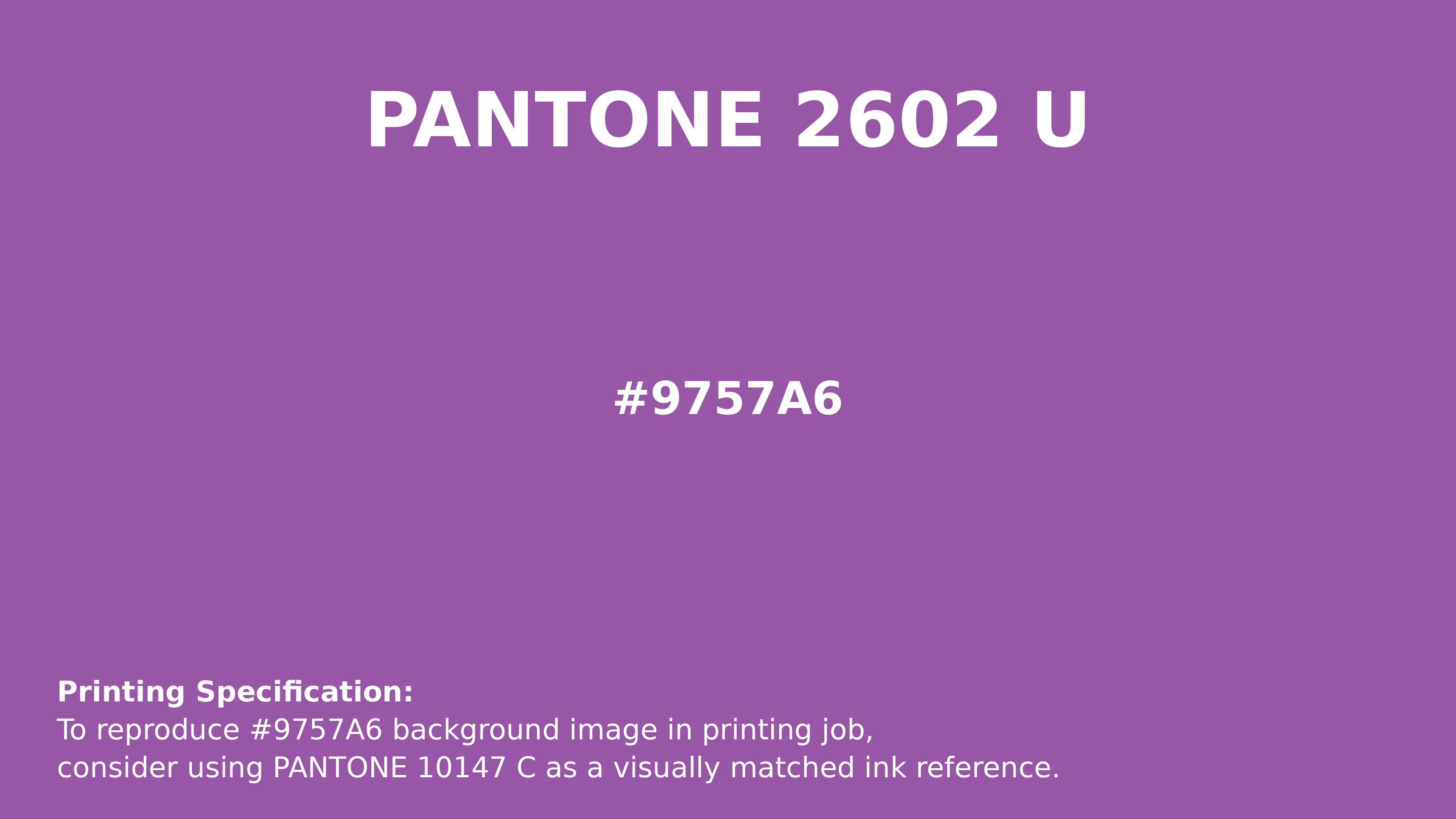 Hex Color #9757A6 — RGB, CMYK & HSL Color Values | iColorPalette
