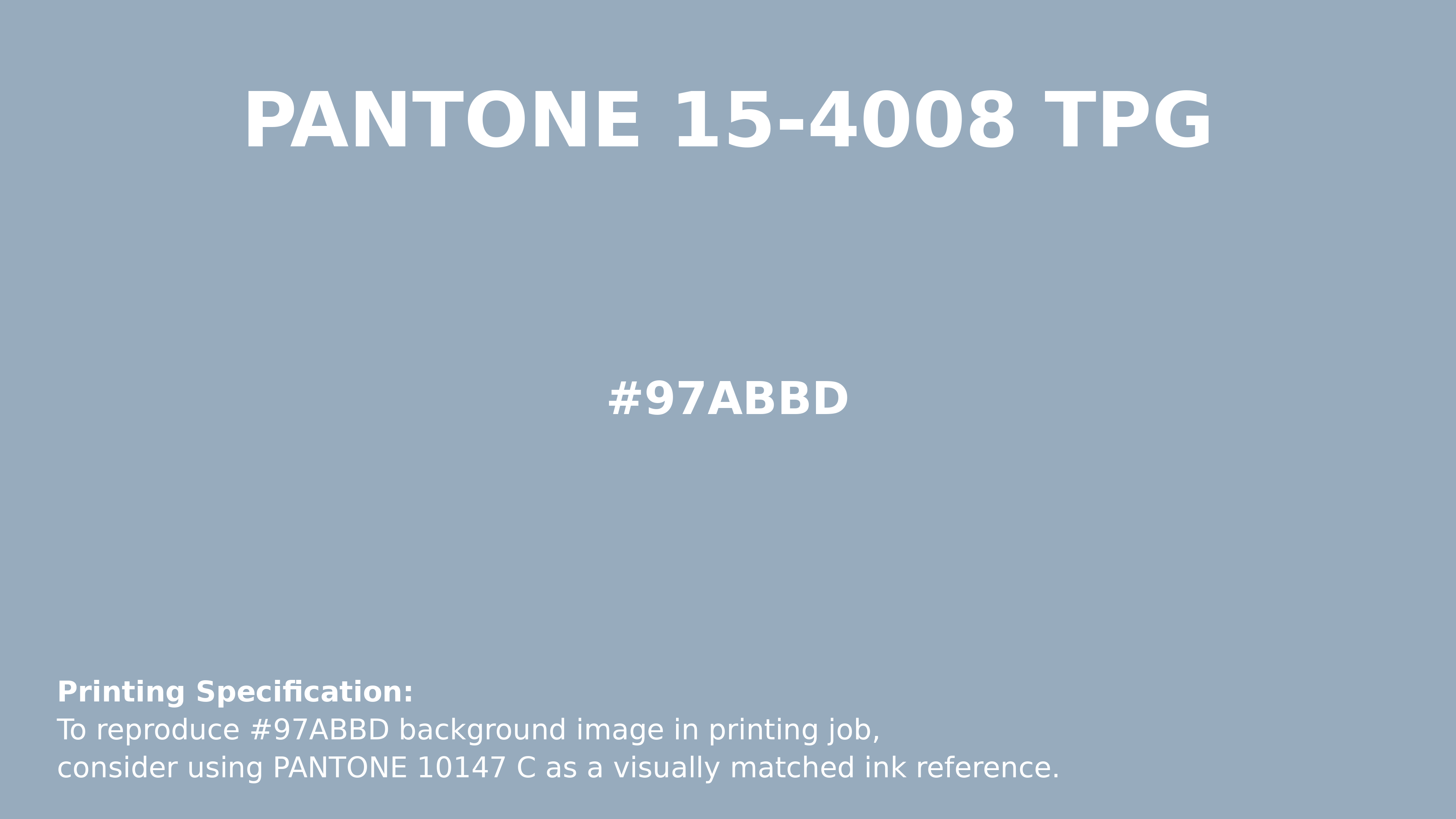 Professional Pantone color reference guide for Pantone 15-4008 Tpg Blue Fog Color | Hex color Code #97abbd. Perfect for printing specifications and color matching in production. #pantone #colormatching #printing #97abbd