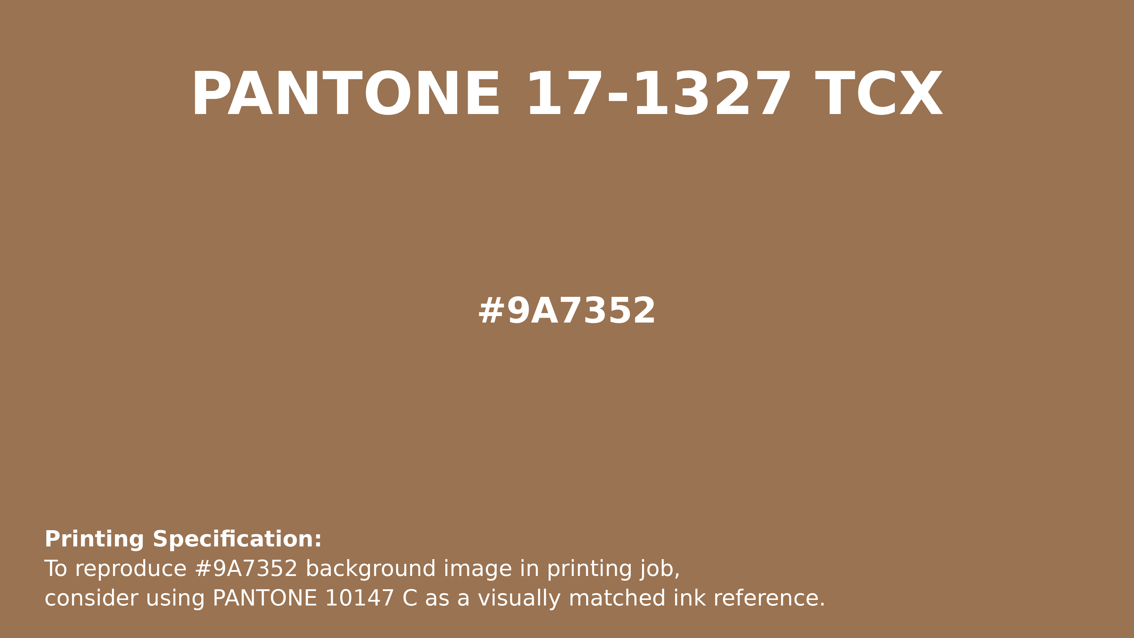 Professional Pantone color reference guide for Pantone 17-1327 Tcx Tobacco Brown Color | Hex color Code #9a7352. Perfect for printing specifications and color matching in production. #pantone #colormatching #printing #9a7352