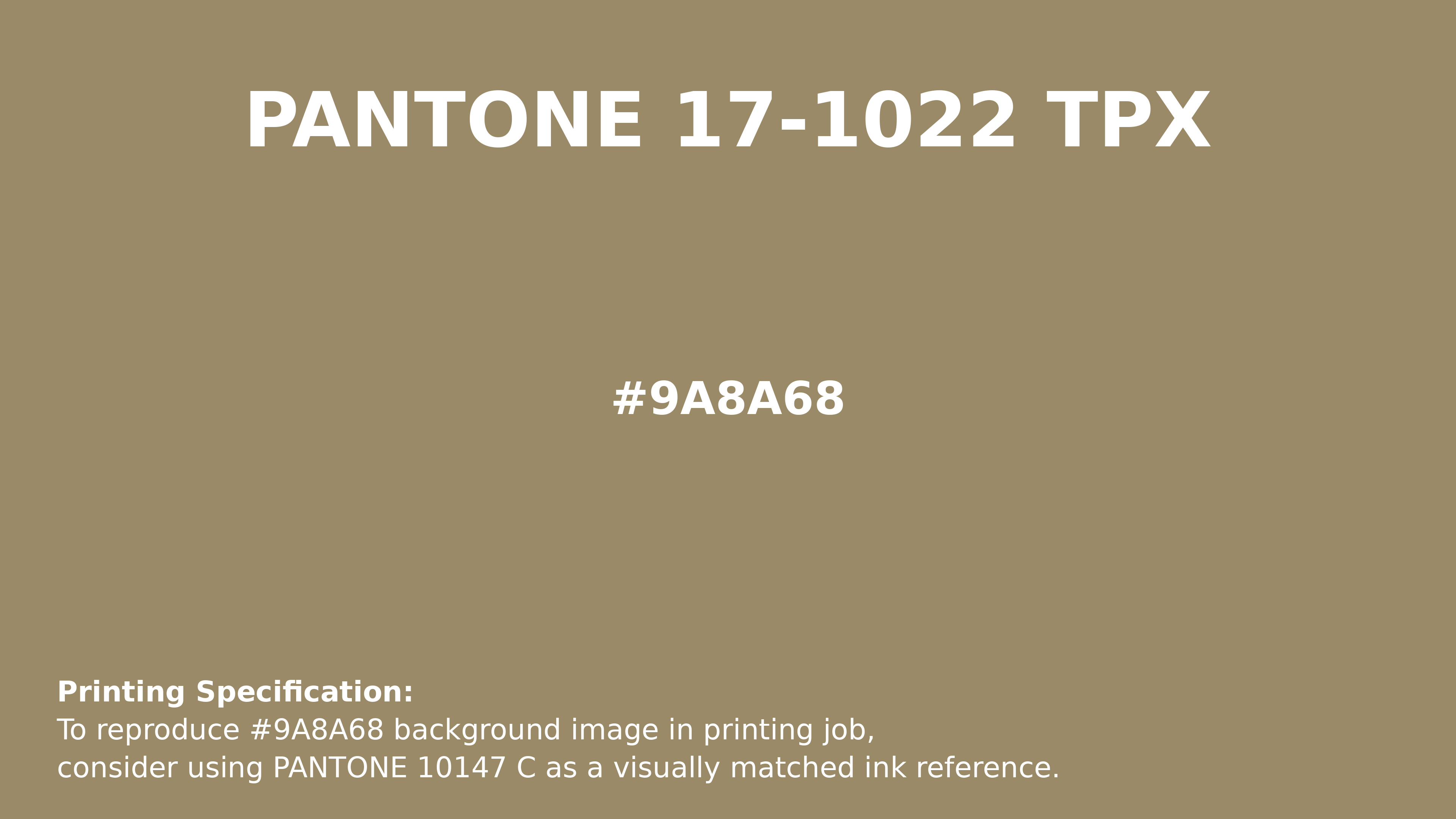 Professional Pantone color reference guide for Pantone 17-1022 Tpx Kelp Color | Hex color Code #9a8a68. Perfect for printing specifications and color matching in production. #pantone #colormatching #printing #9a8a68