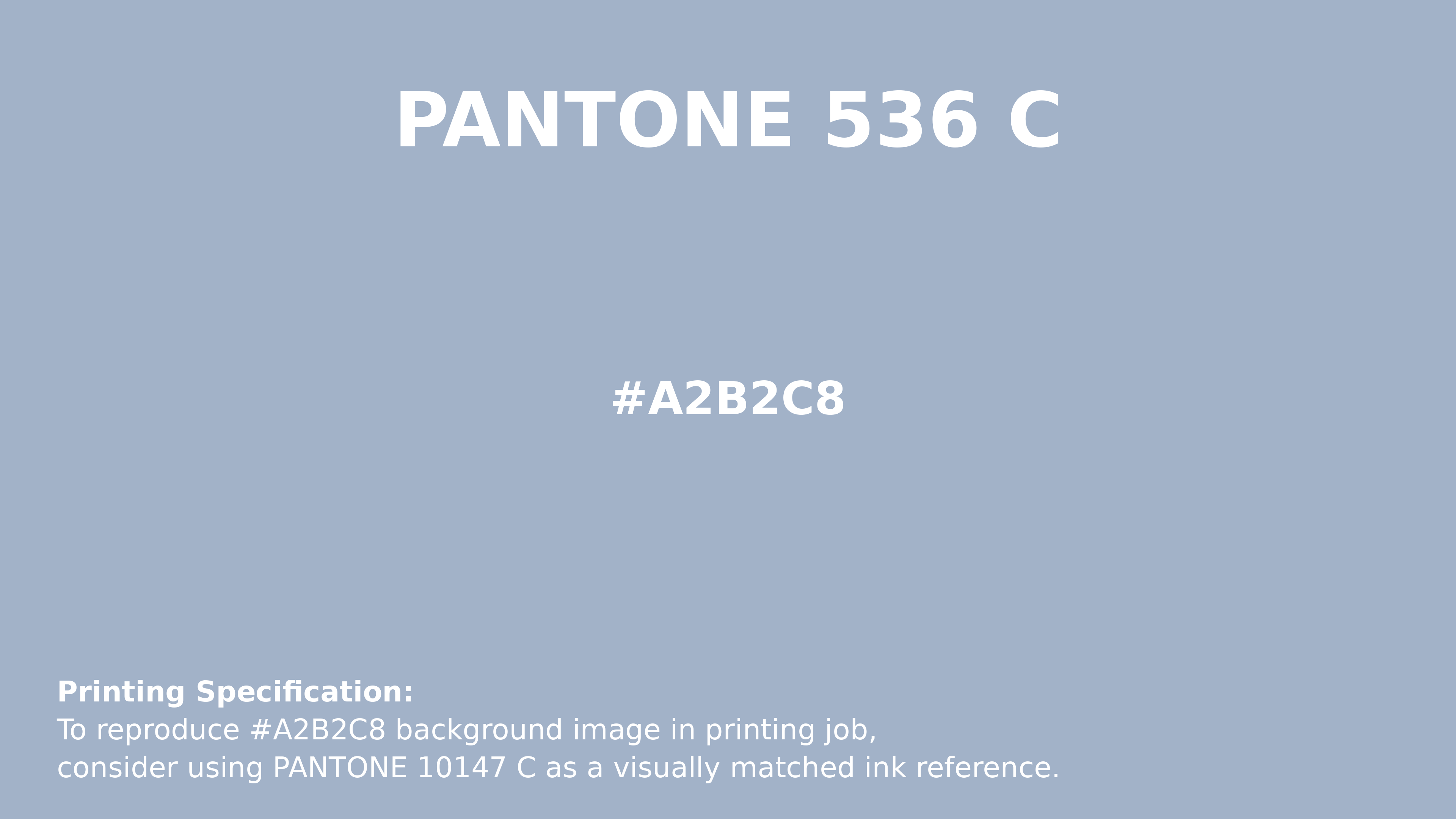 Professional Pantone color reference guide for Pantone 536 C Color | Hex color Code #a2b2c8. Perfect for printing specifications and color matching in production. #pantone #colormatching #printing #a2b2c8