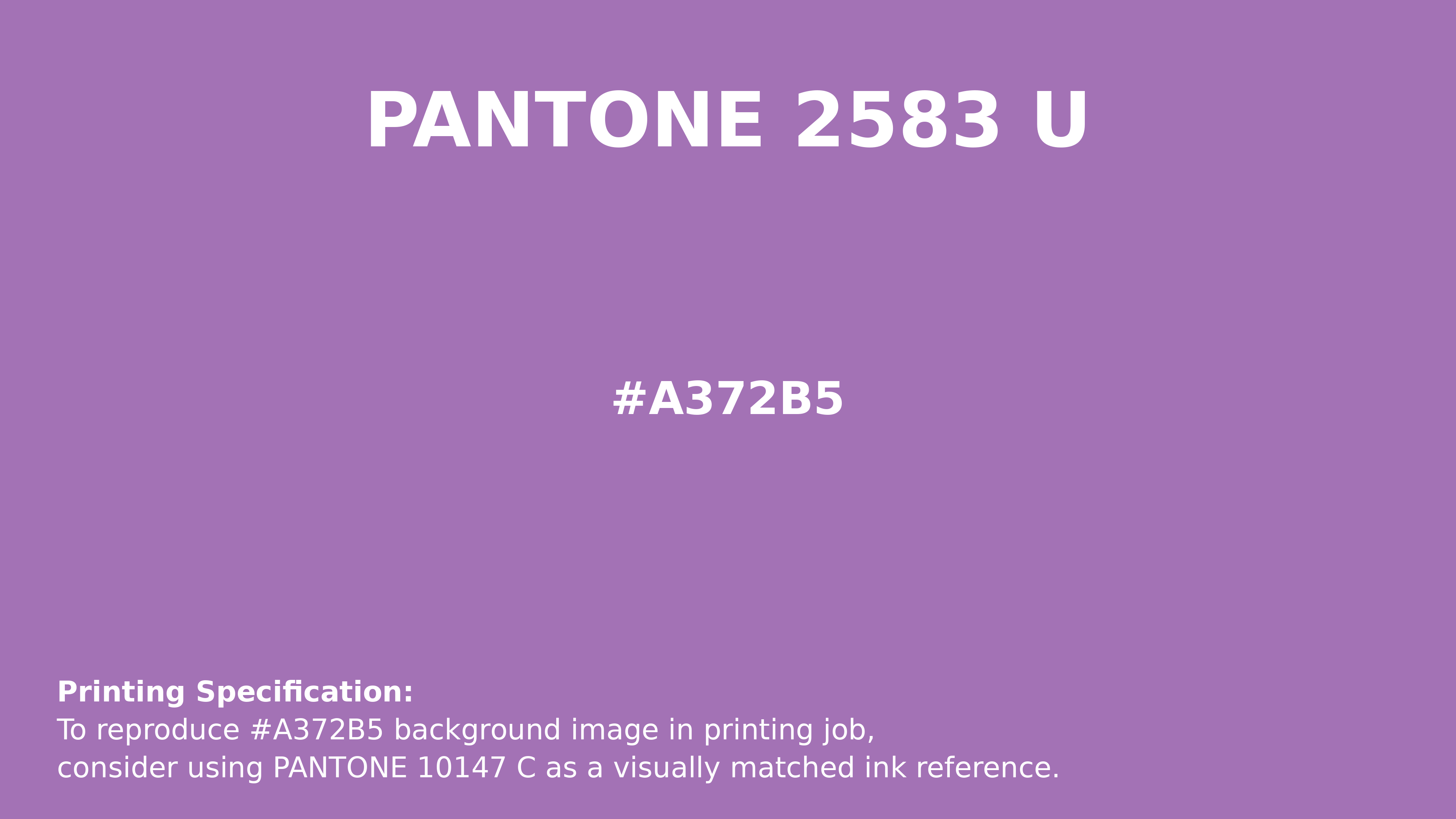 Professional Pantone color reference guide for Pantone 2583 U Color | Hex color Code #a372b5. Perfect for printing specifications and color matching in production. #pantone #colormatching #printing #a372b5
