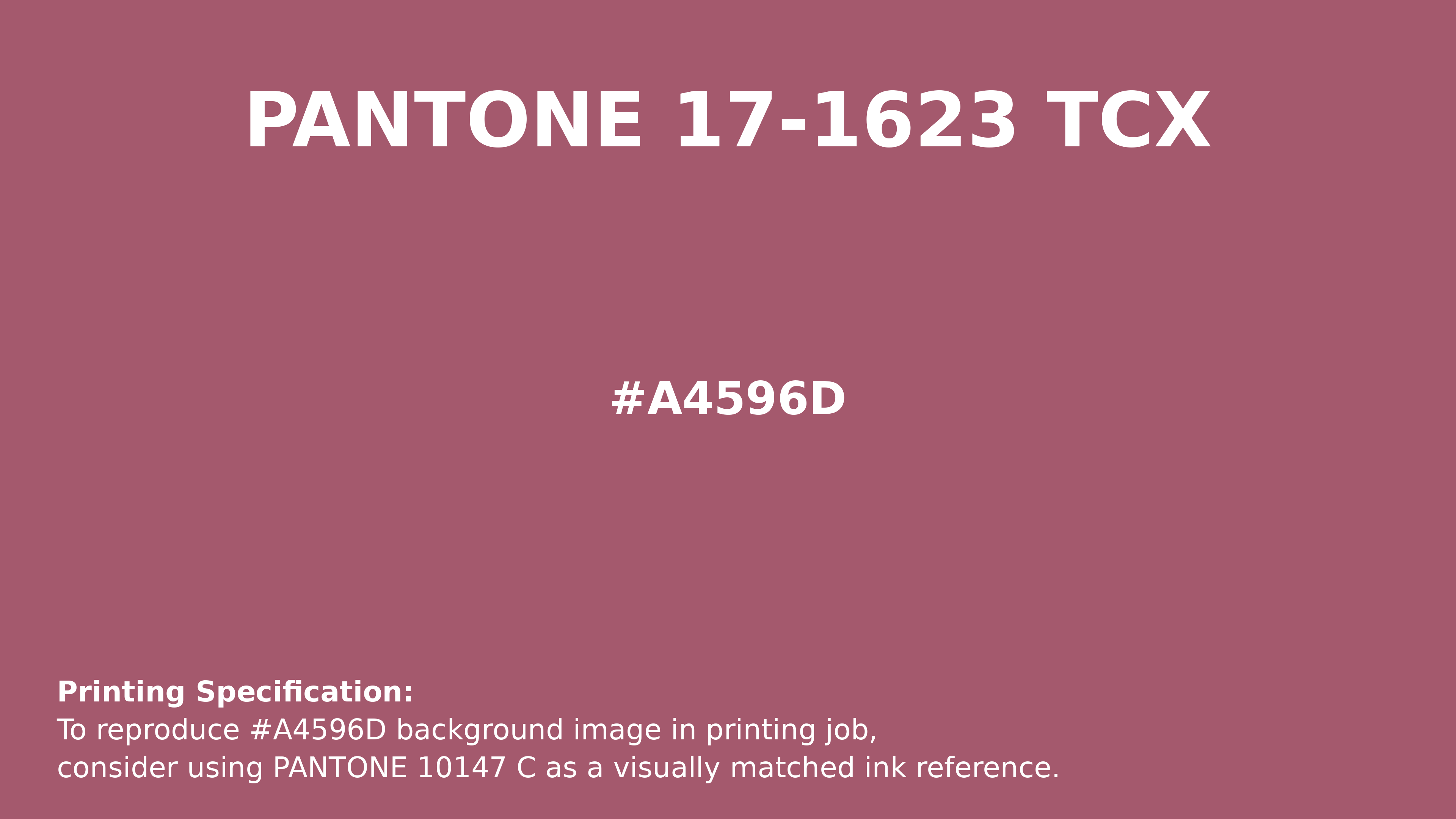 Professional Pantone color reference guide for Pantone 17-1623 Tcx Rose Wine Color | Hex color Code #a4596d. Perfect for printing specifications and color matching in production. #pantone #colormatching #printing #a4596d