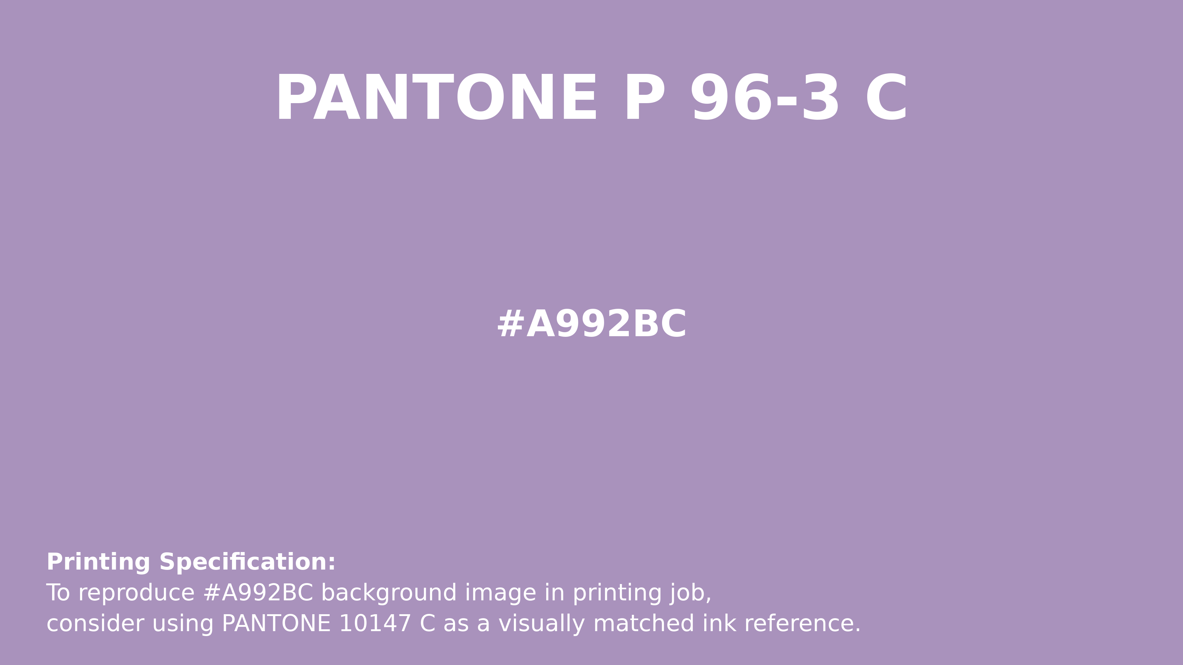 Professional Pantone color reference guide for Pantone P 96-3 C Color | Hex color Code #a992bc. Perfect for printing specifications and color matching in production. #pantone #colormatching #printing #a992bc