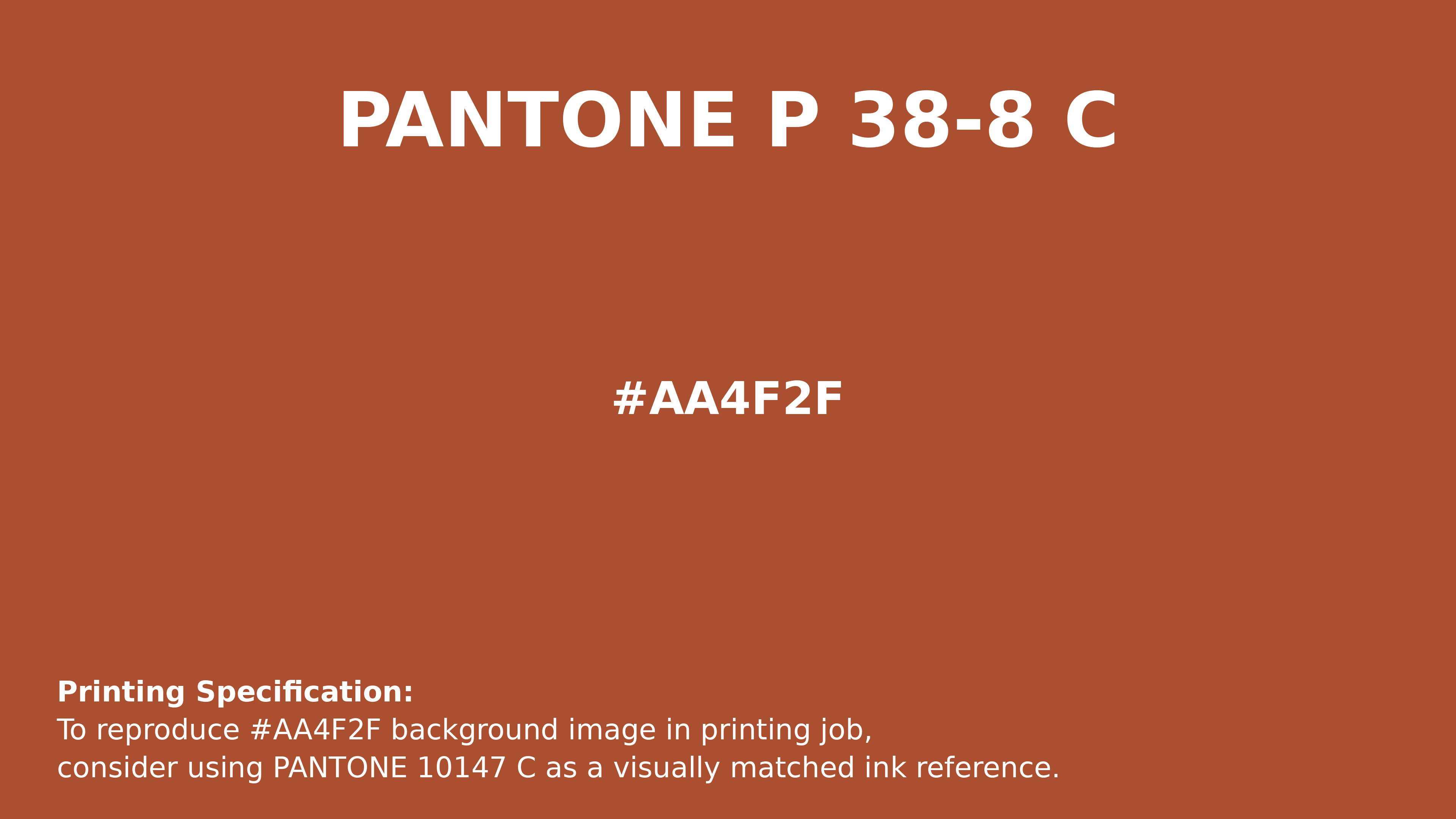 Professional Pantone color reference guide for Pantone P 38-8 C Color | Hex color Code #aa4f2f. Perfect for printing specifications and color matching in production. #pantone #colormatching #printing #aa4f2f