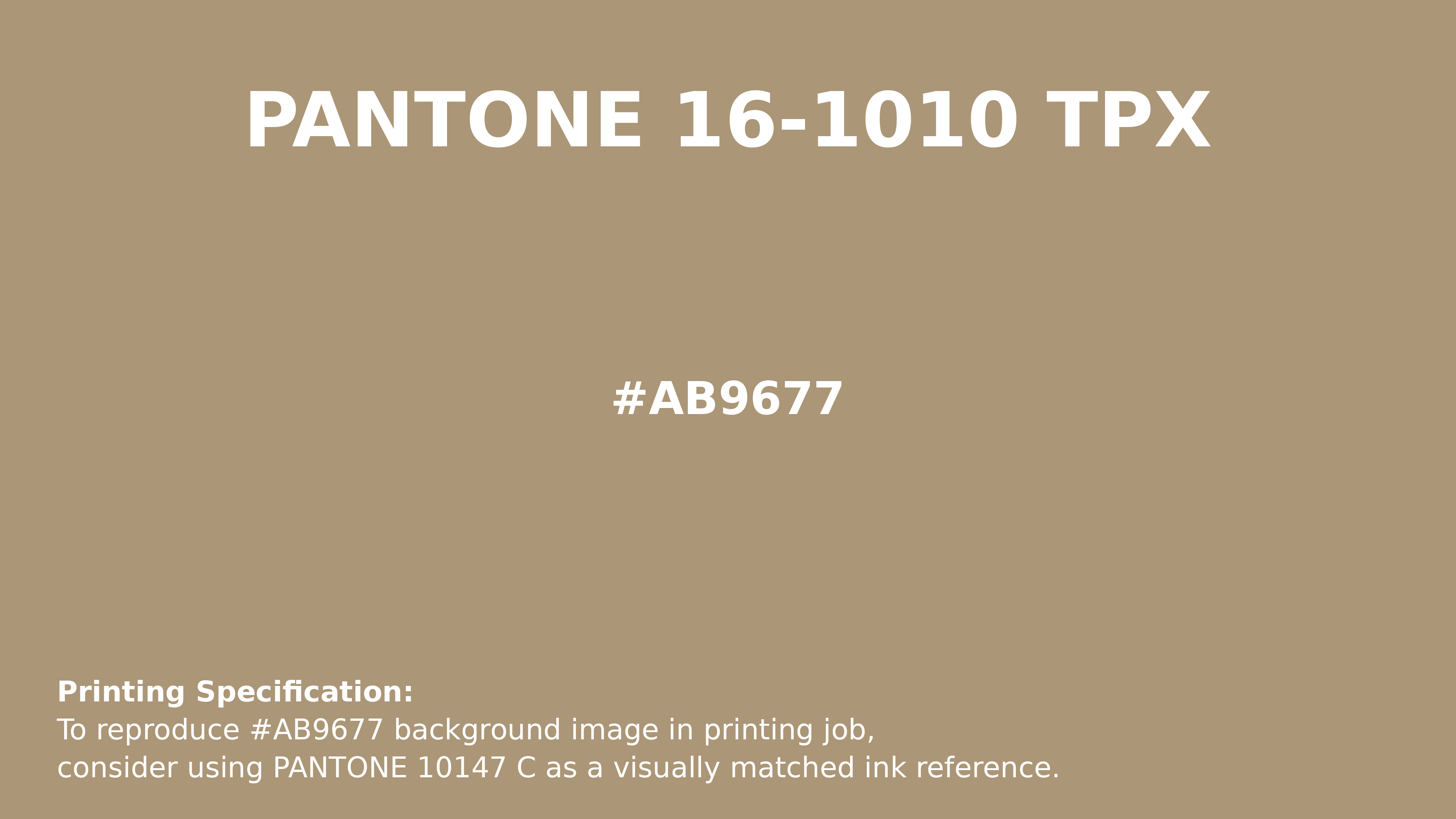 Professional Pantone color reference guide for Pantone 16-1010 Tpx Incense Color | Hex color Code #ab9677. Perfect for printing specifications and color matching in production. #pantone #colormatching #printing #ab9677
