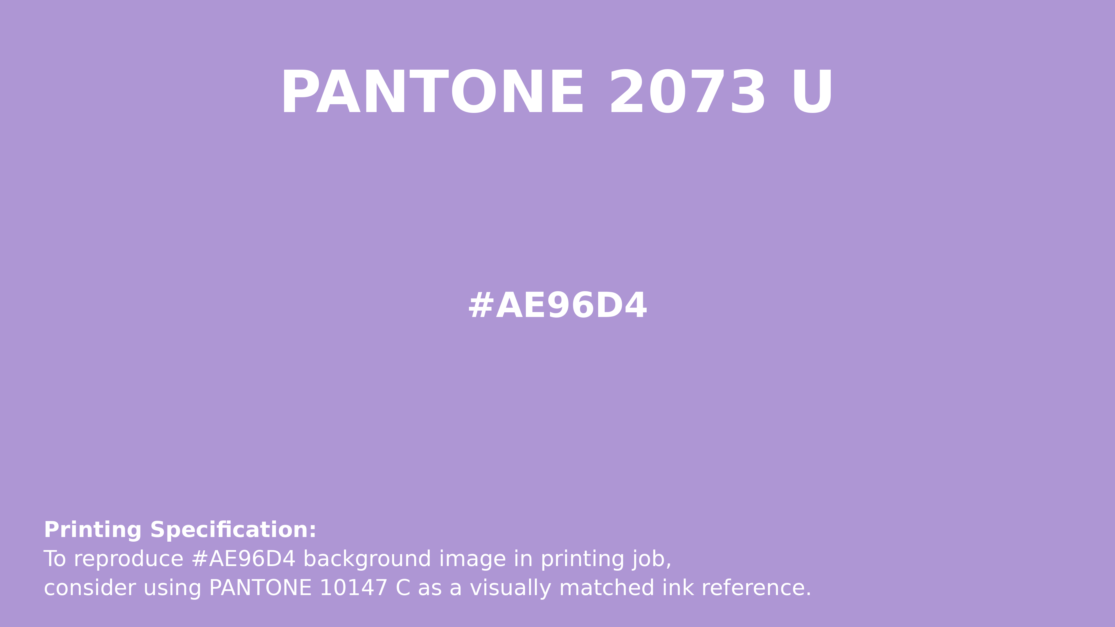 Professional Pantone color reference guide for Pantone 2073 U Color | Hex color Code #ae96d4. Perfect for printing specifications and color matching in production. #pantone #colormatching #printing #ae96d4