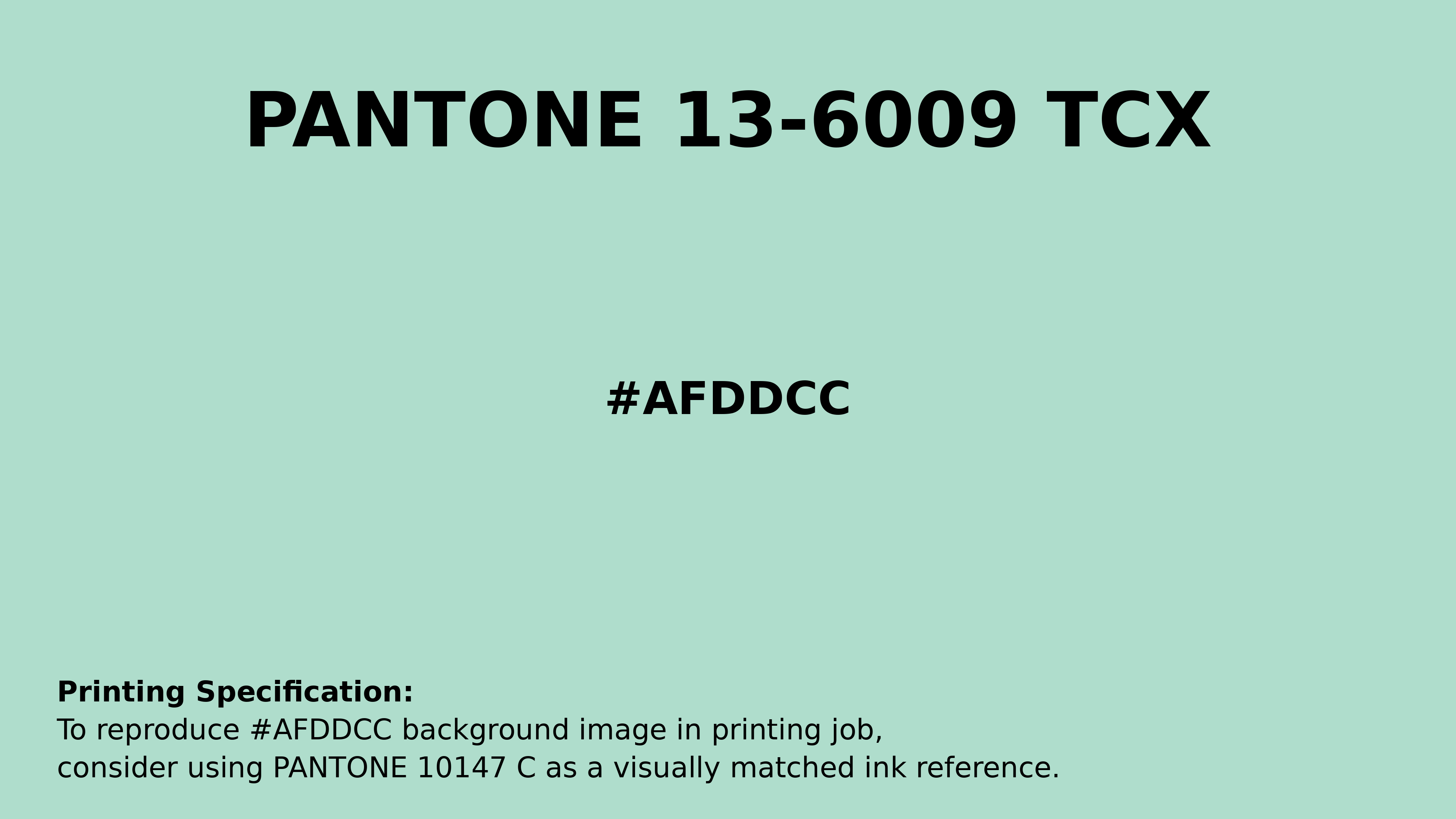 Professional Pantone color reference guide for Pantone 13-6009 Tcx Brook Green Color | Hex color Code #afddcc. Perfect for printing specifications and color matching in production. #pantone #colormatching #printing #afddcc