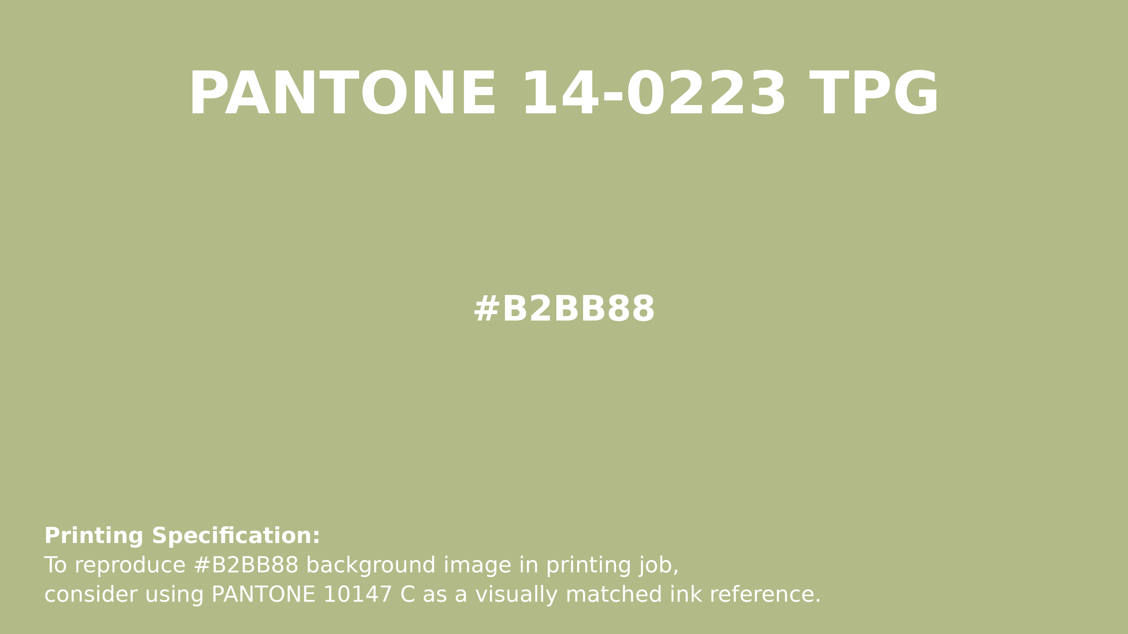 Professional Pantone color reference guide for Pantone 14-0223 Tpg Nile Color | Hex color Code #b2bb88. Perfect for printing specifications and color matching in production. #pantone #colormatching #printing #b2bb88