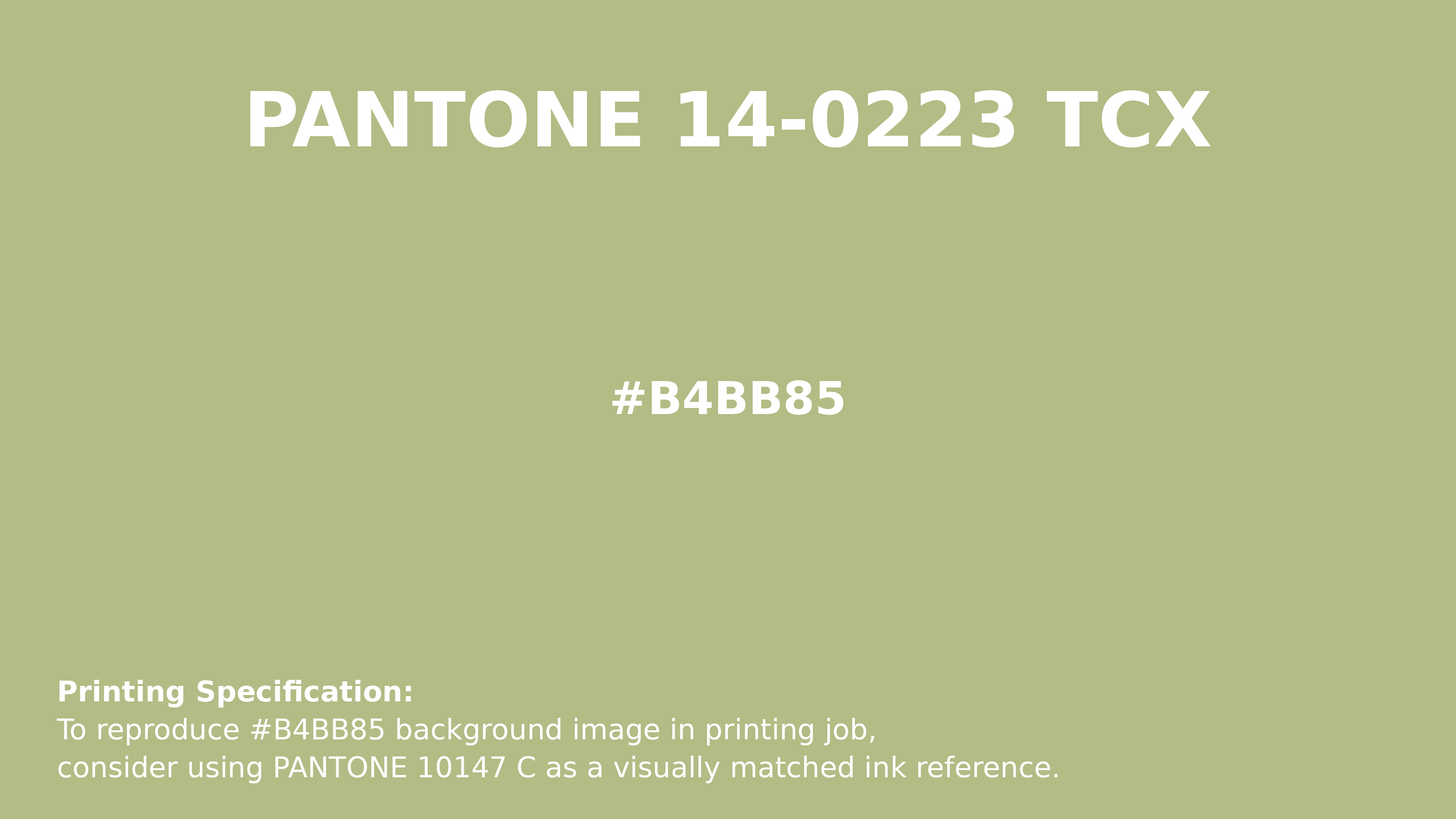 Professional Pantone color reference guide for Pantone 14-0223 Tcx Nile Color | Hex color Code #b4bb85. Perfect for printing specifications and color matching in production. #pantone #colormatching #printing #b4bb85