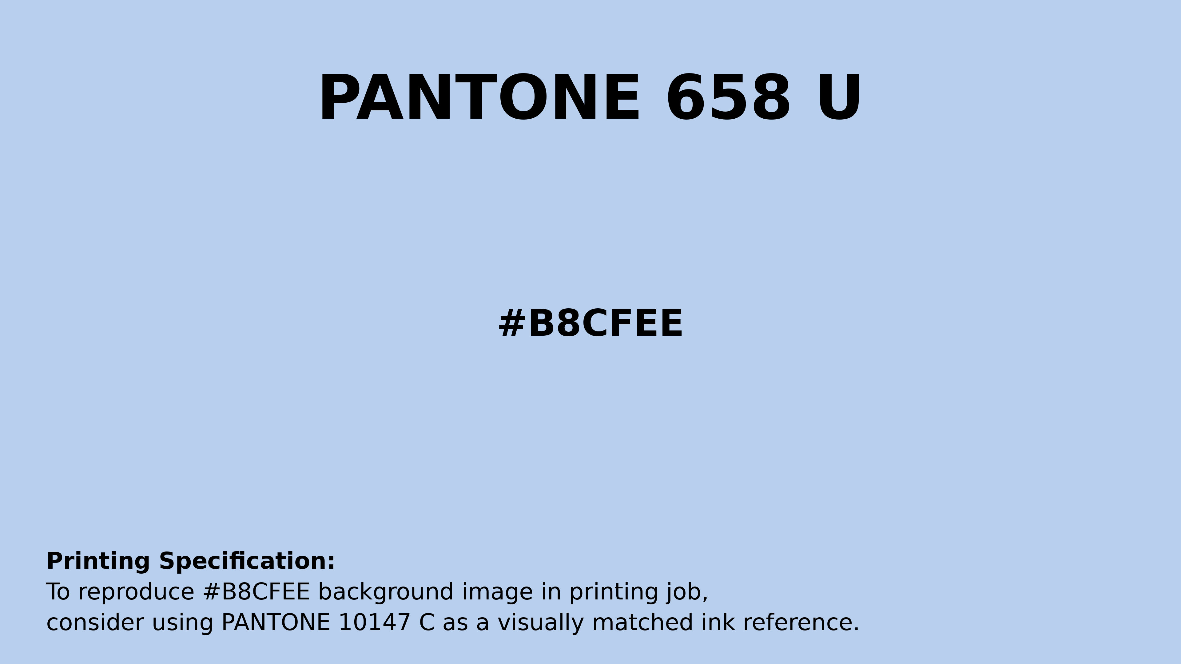Professional Pantone color reference guide for Pantone 658 U Color | Hex color Code #b8cfee. Perfect for printing specifications and color matching in production. #pantone #colormatching #printing #b8cfee