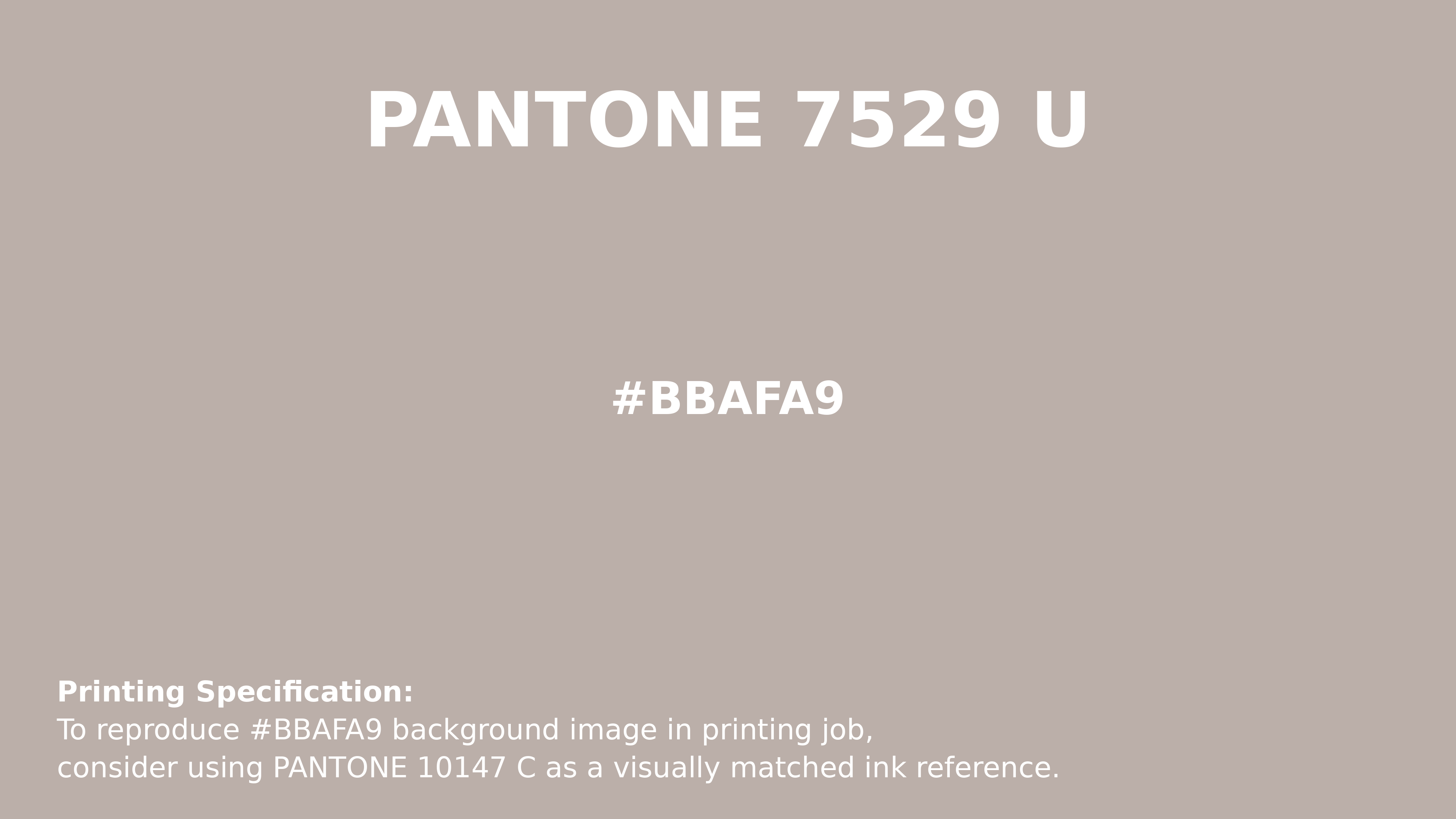 Professional Pantone color reference guide for Pantone 7529 U Color | Hex color Code #bbafa9. Perfect for printing specifications and color matching in production. #pantone #colormatching #printing #bbafa9
