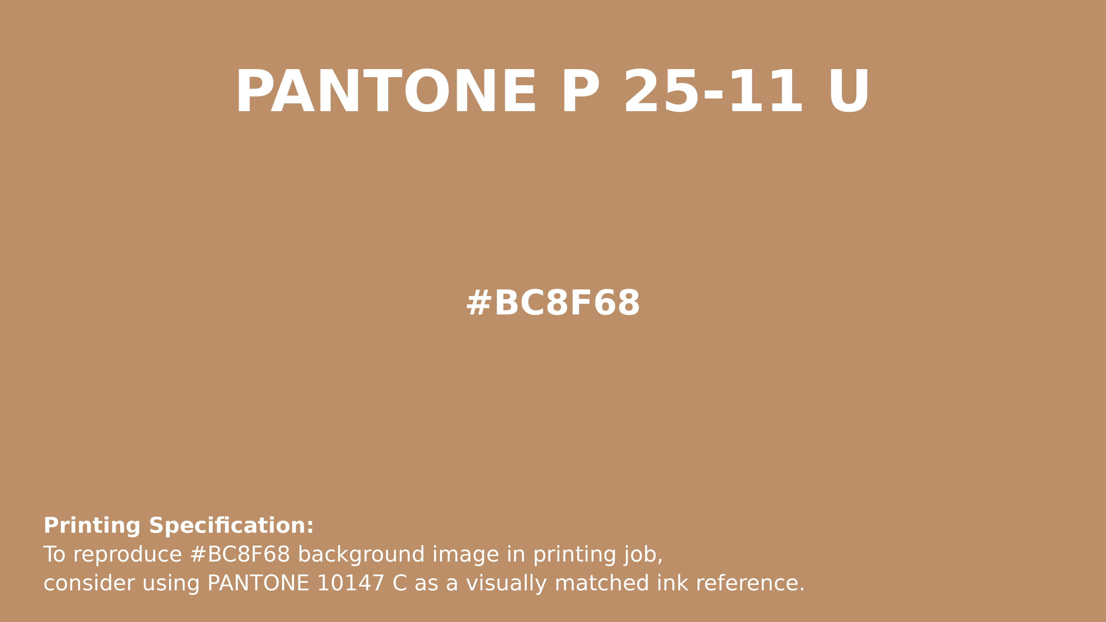 Professional Pantone color reference guide for Pantone P 25-11 U Color | Hex color Code #bc8f68. Perfect for printing specifications and color matching in production. #pantone #colormatching #printing #bc8f68