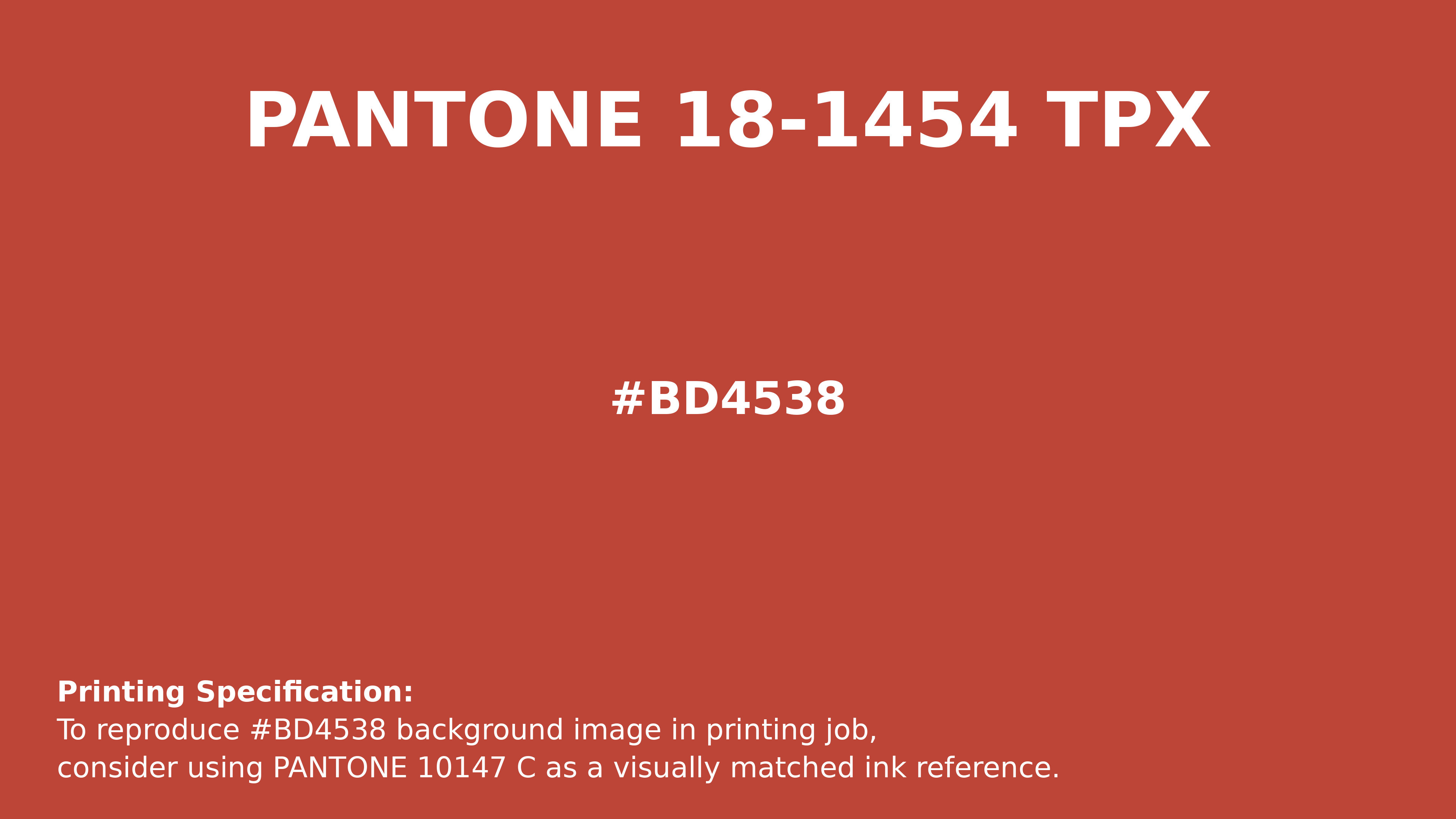 Professional Pantone color reference guide for Pantone 18-1454 Tpx Red Clay Color | Hex color Code #bd4538. Perfect for printing specifications and color matching in production. #pantone #colormatching #printing #bd4538