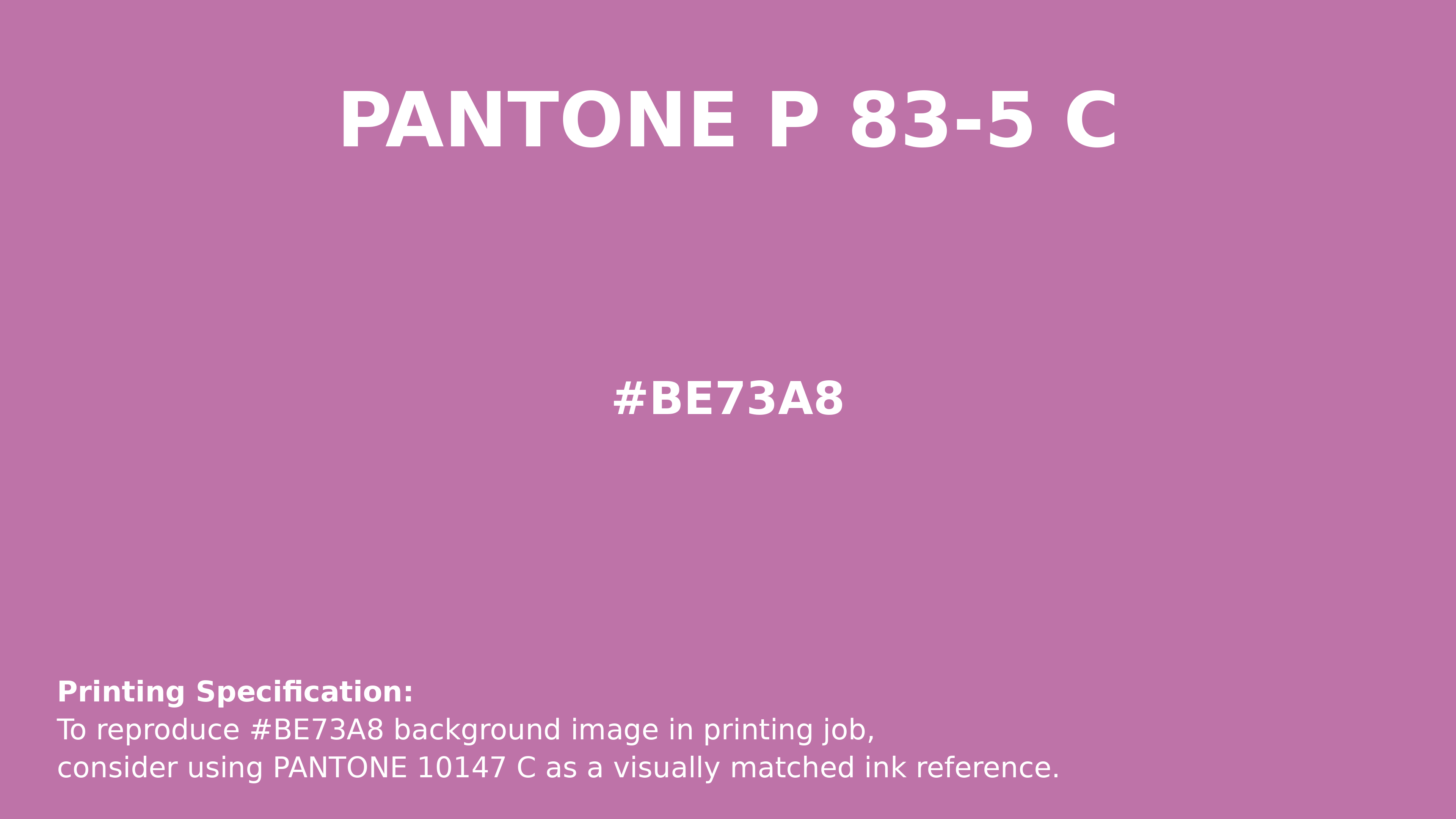 Professional Pantone color reference guide for Pantone P 83-5 C Color | Hex color Code #be73a8. Perfect for printing specifications and color matching in production. #pantone #colormatching #printing #be73a8